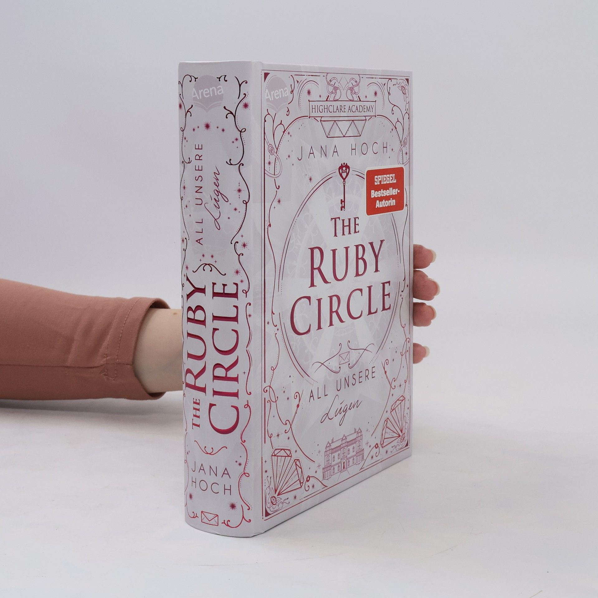 Jana Hoch The Ruby Circle. All unsere Lügen