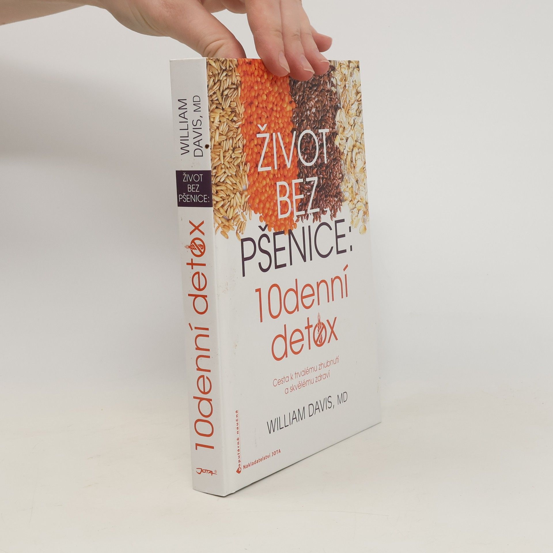 William Davis Život bez pšenice : 10denní detox