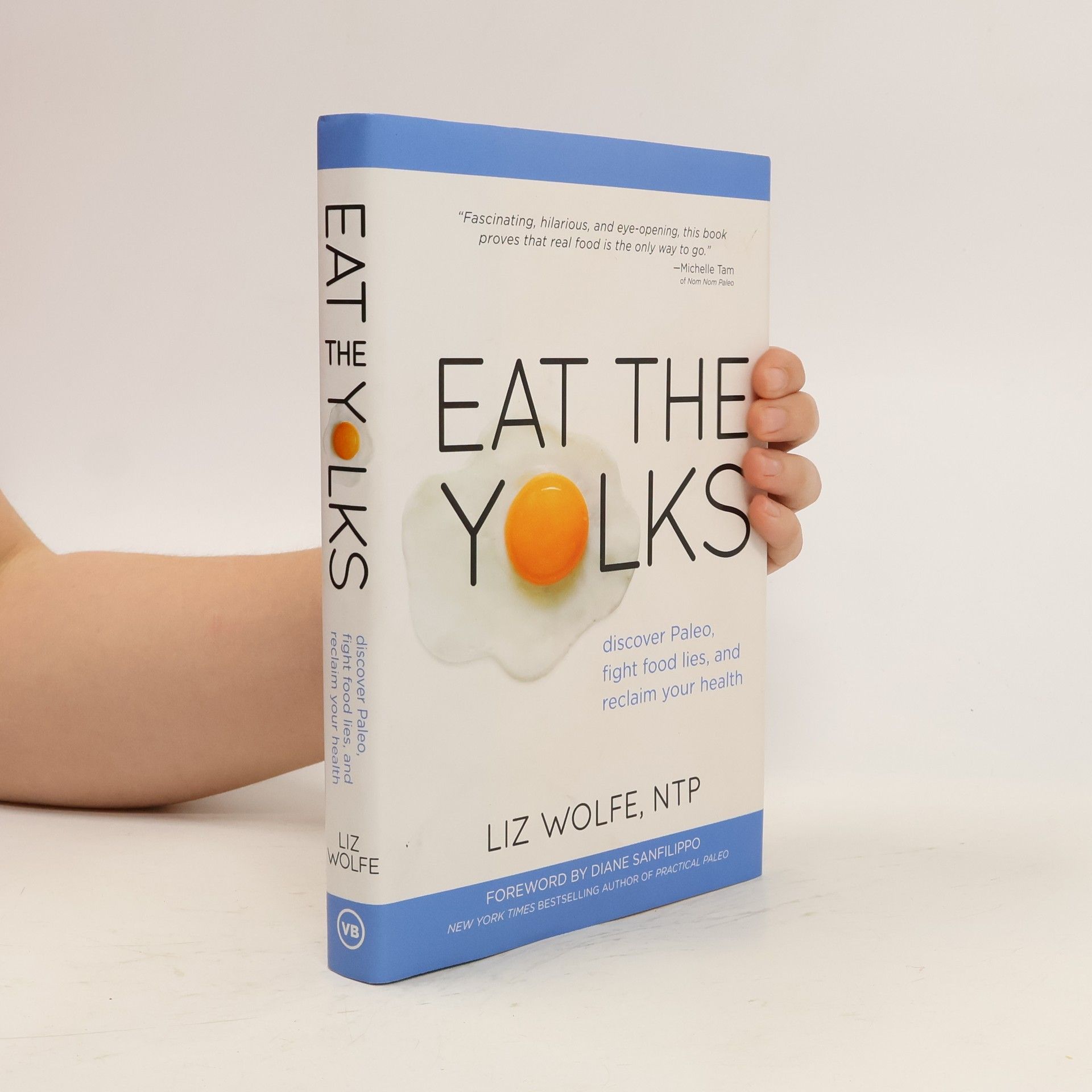 Liz Wolfe Eat The Yolks