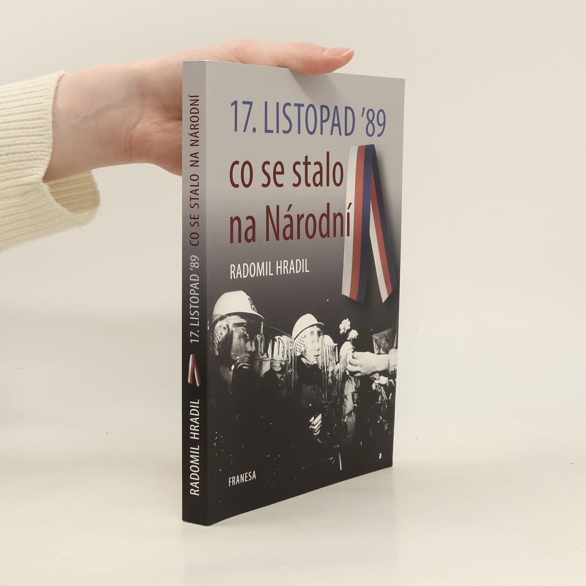 Radomil Hradil 17. listopad ’89 – co se stalo na Národní