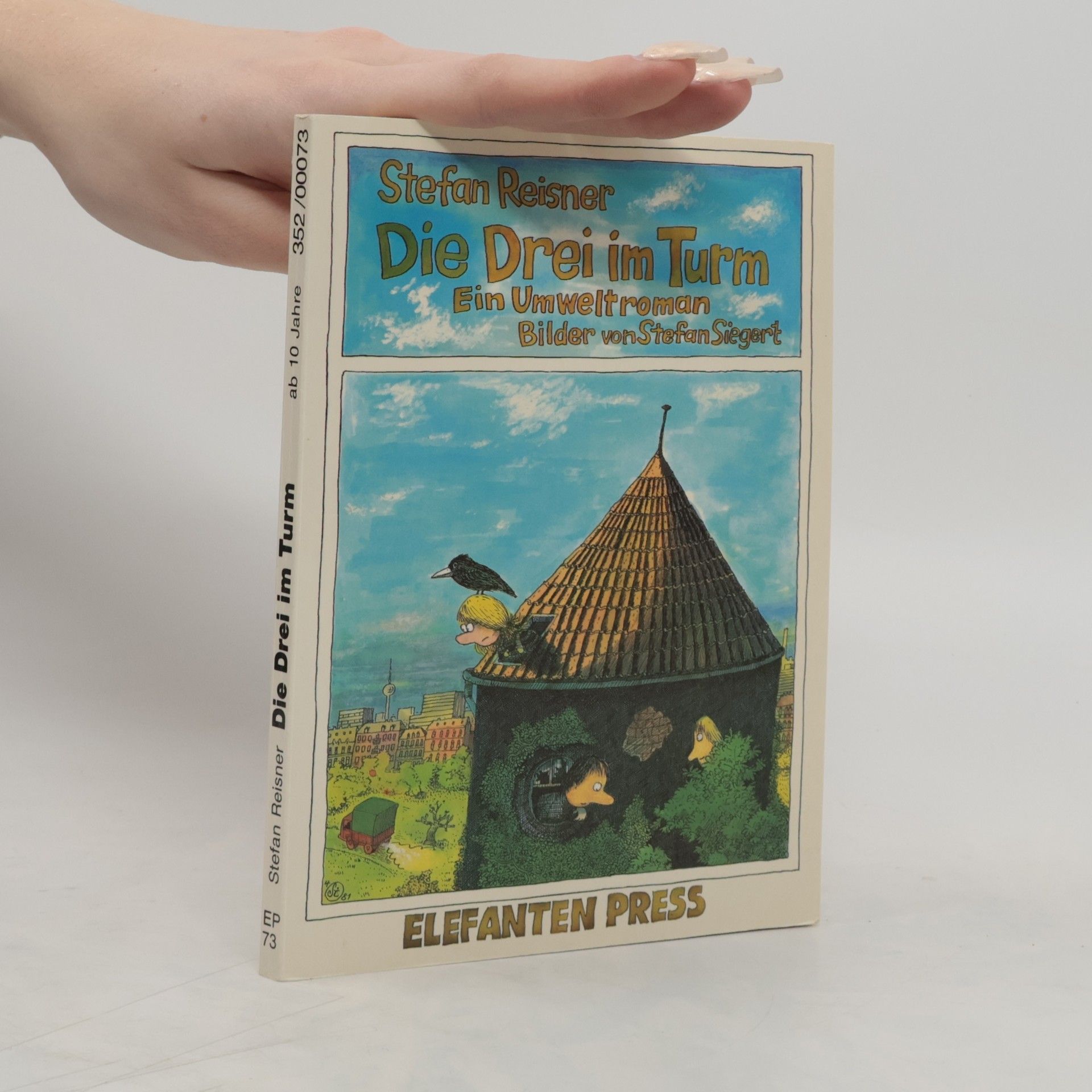 Stefan Reisner Die Drei im Turm