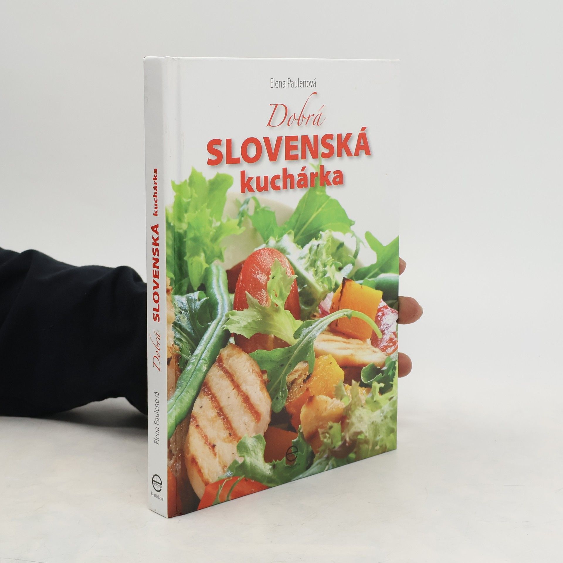 Elena Paulenová Dobrá slovenská kuchárka
