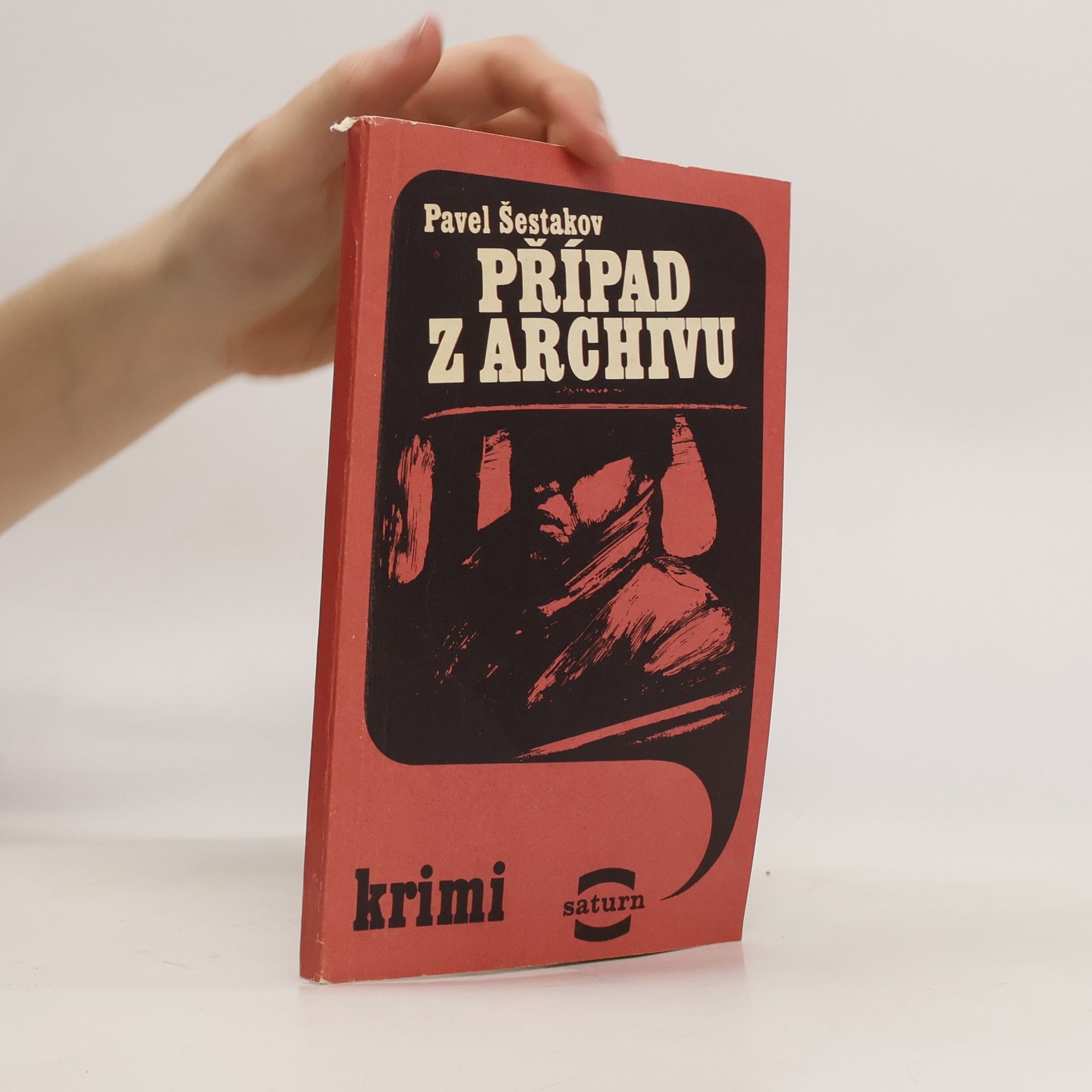 Pavel Aleksandrovič Šestakov Případ z archivu