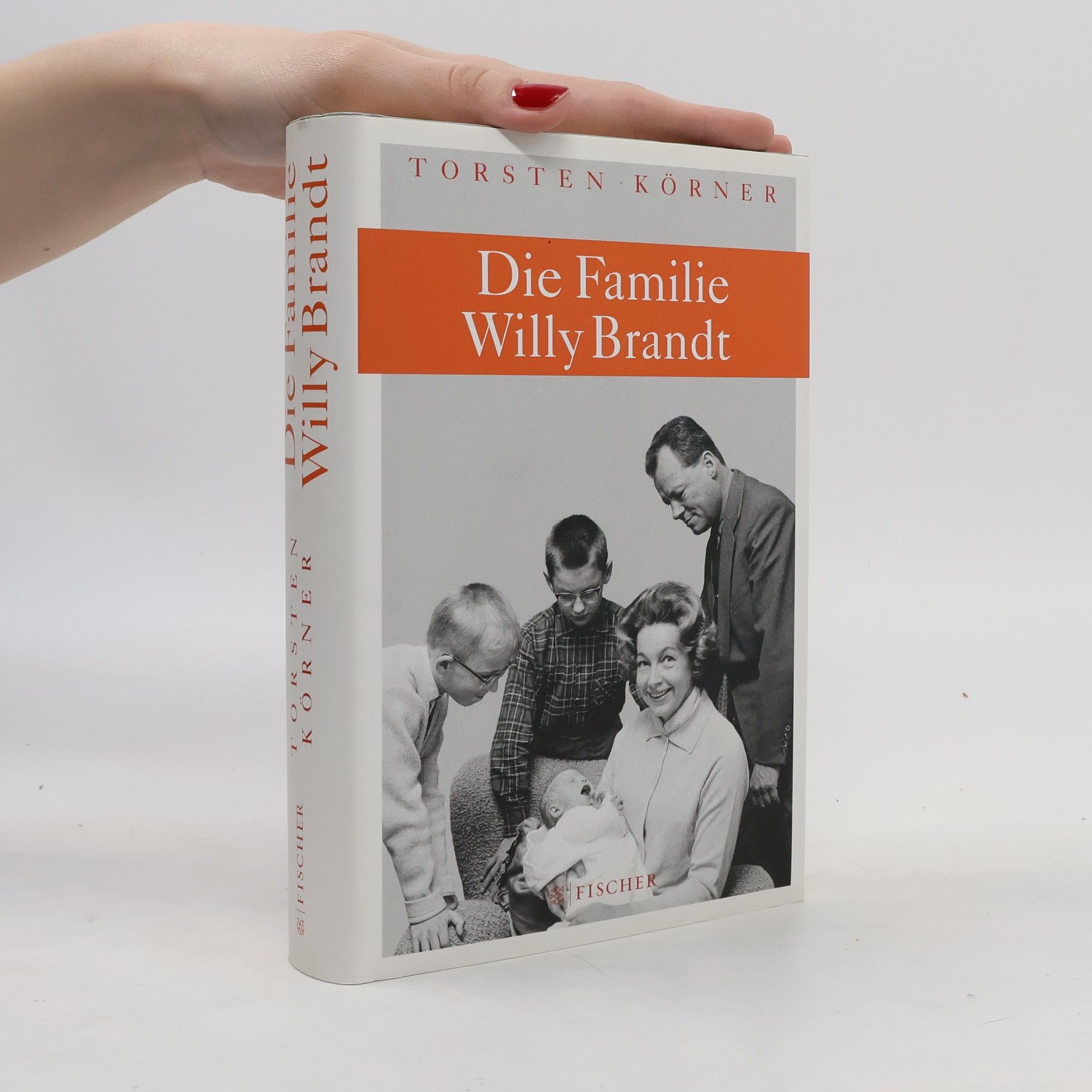 Torsten Körner Die Familie Willy Brandt