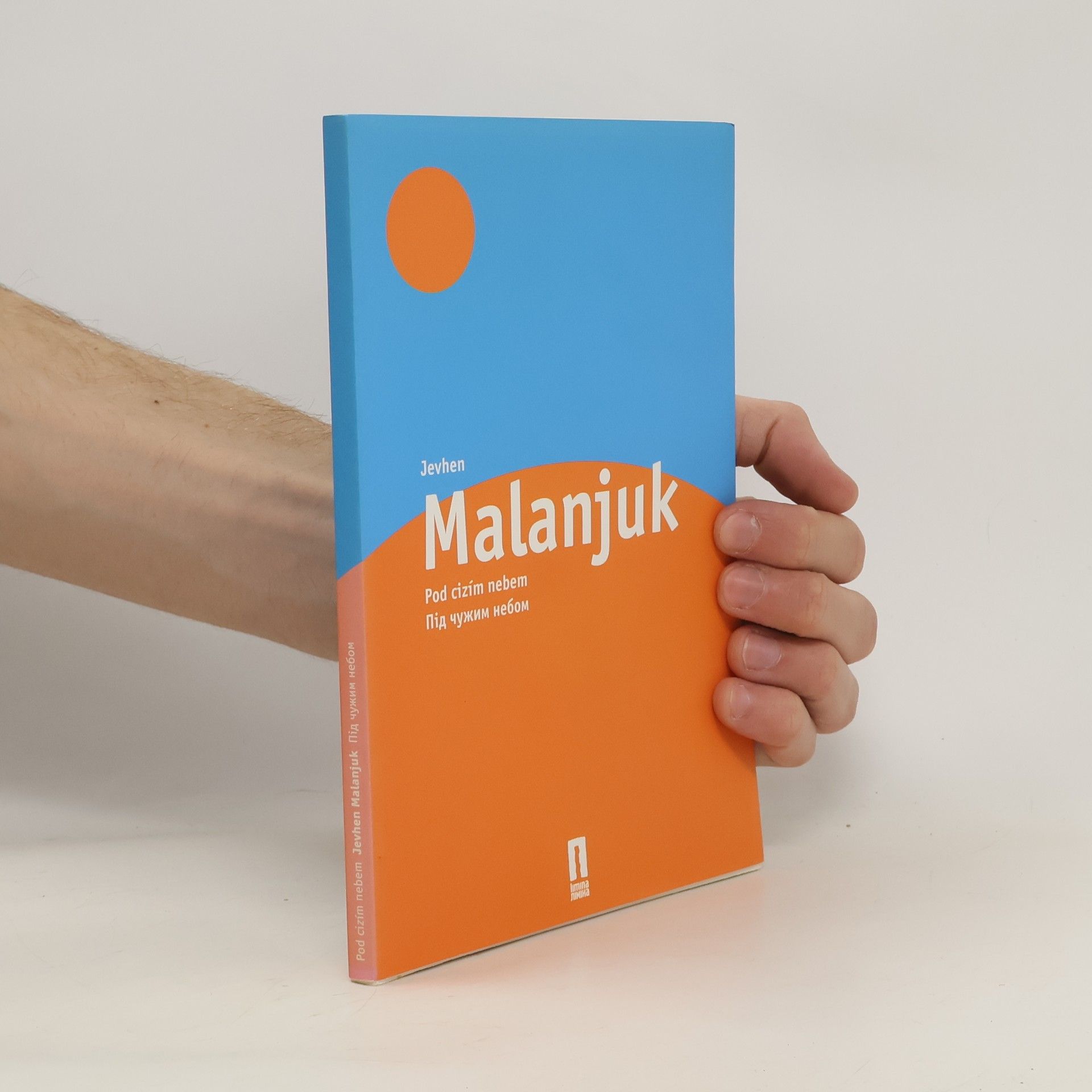 Jevhen Malanjuk Pod cizím nebem