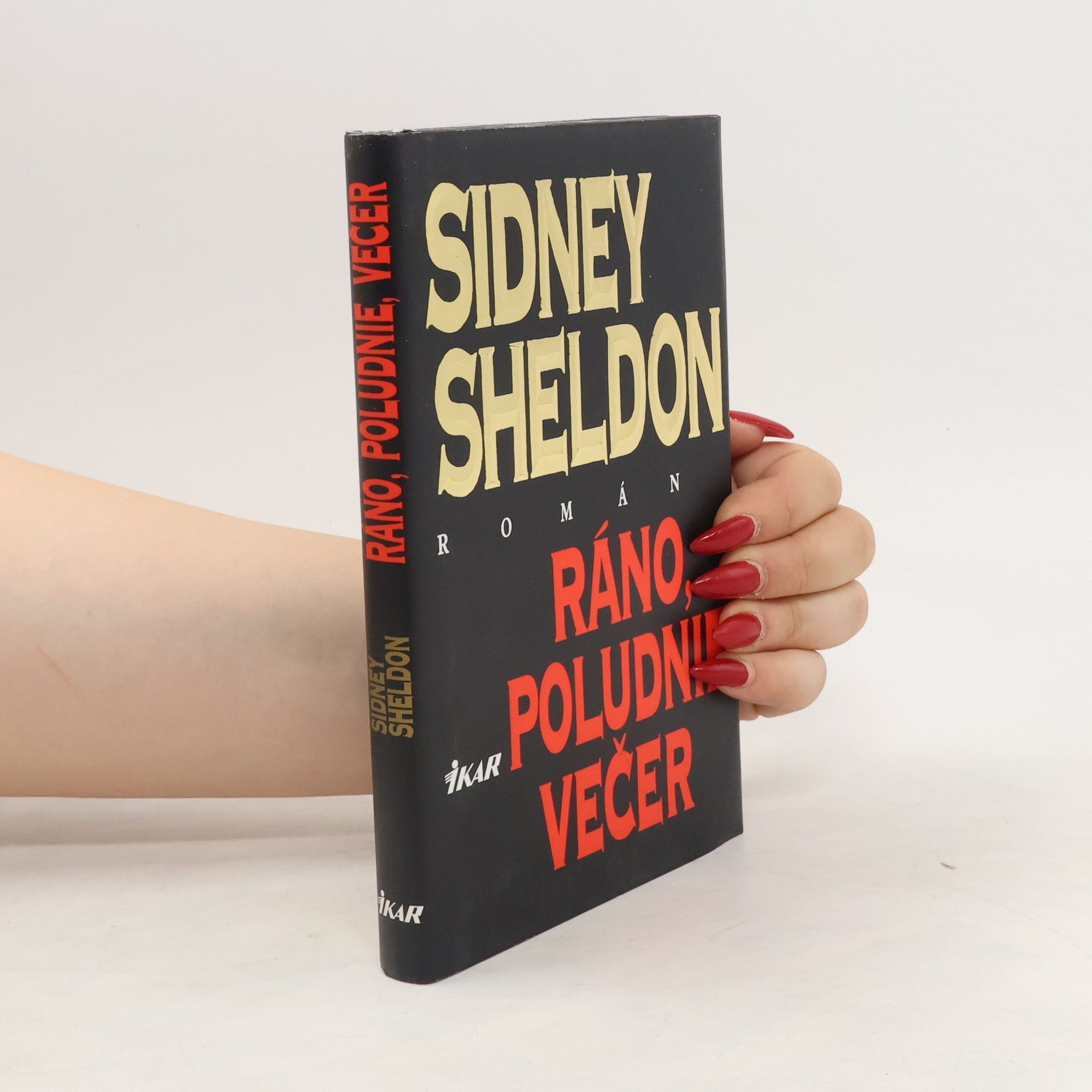 Sidney Sheldon Ráno, poludnie, večer
