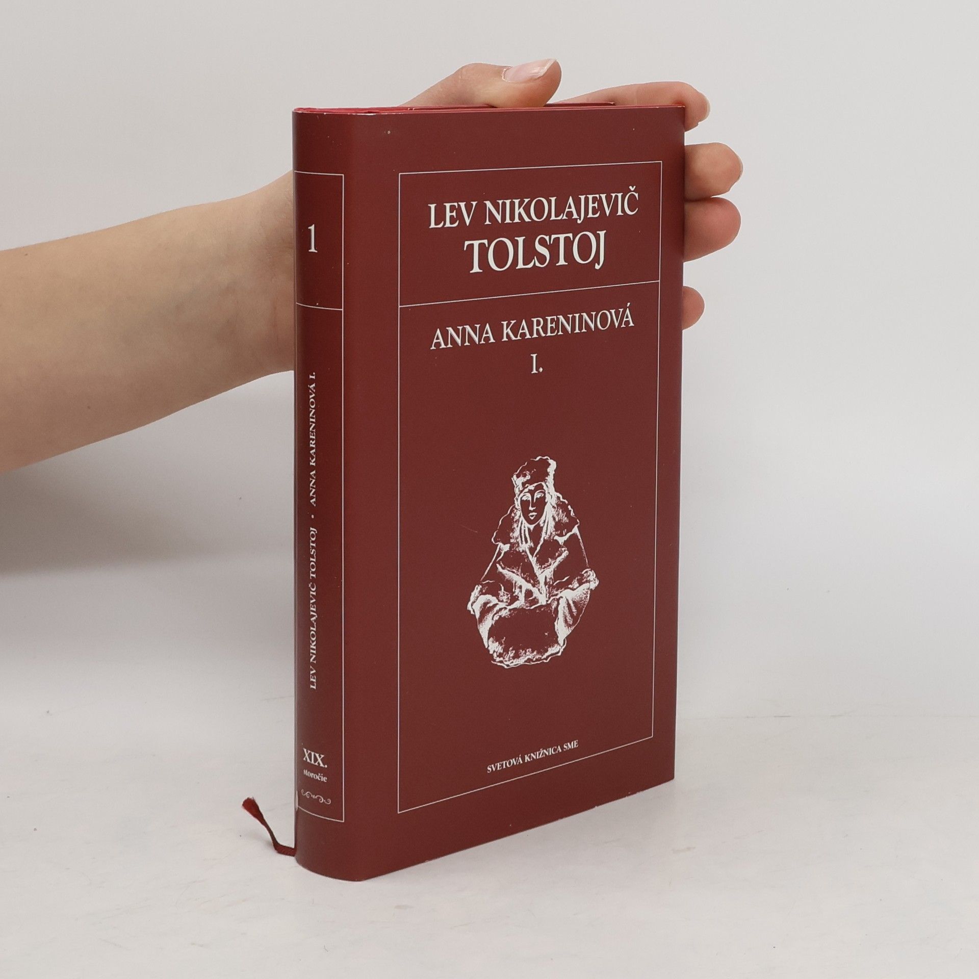 Lev Nikolajevič Tolstoj Anna Kareninová I.