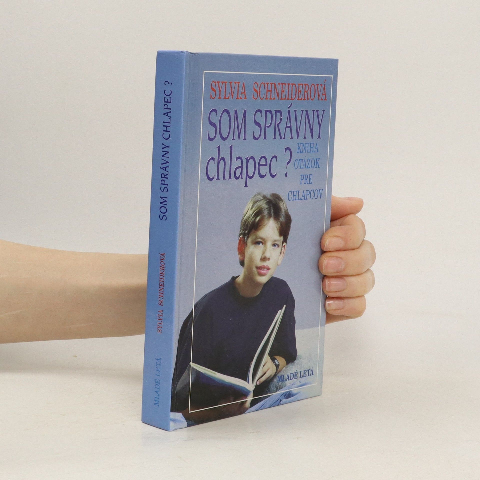 Sylvia Schneider Som správny chlapec?