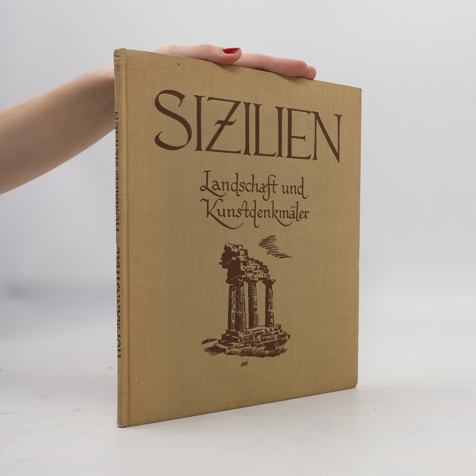 Autorenkollektiv Sizilen. Landschaft und Kunstdenkmäler