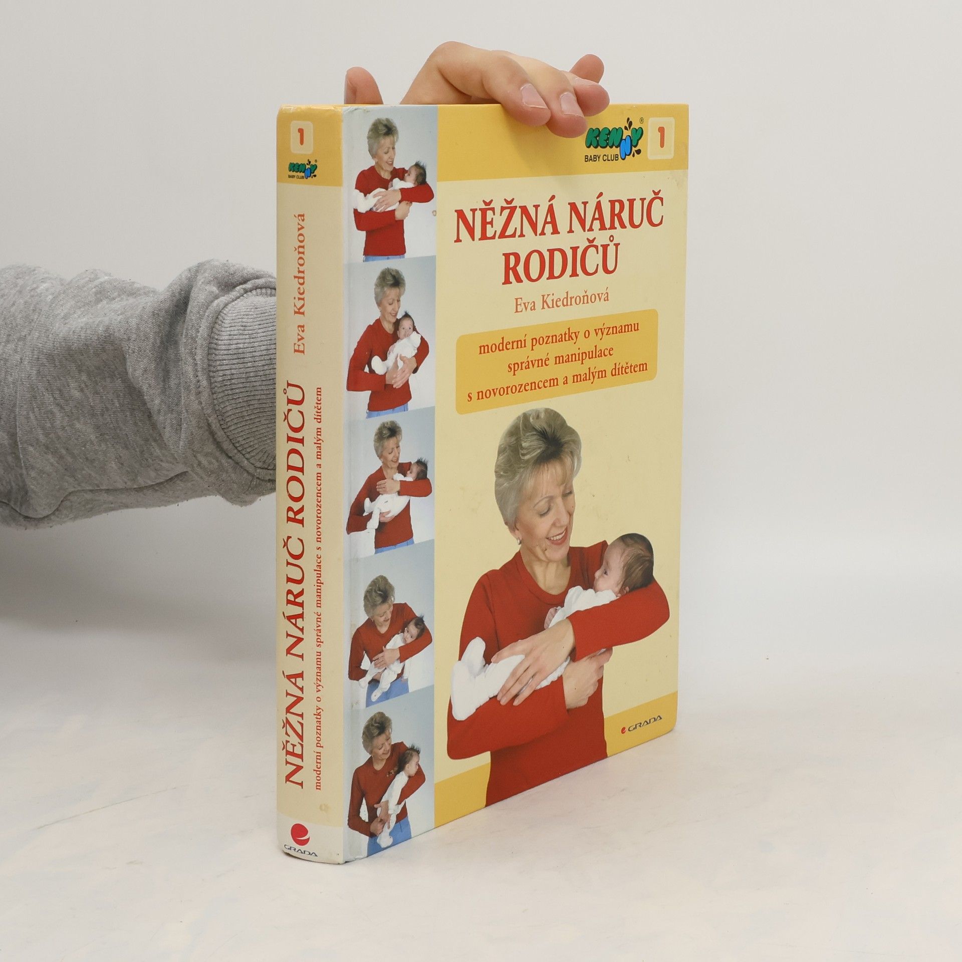 Eva Kiedroňová Něžná náruč rodičů
