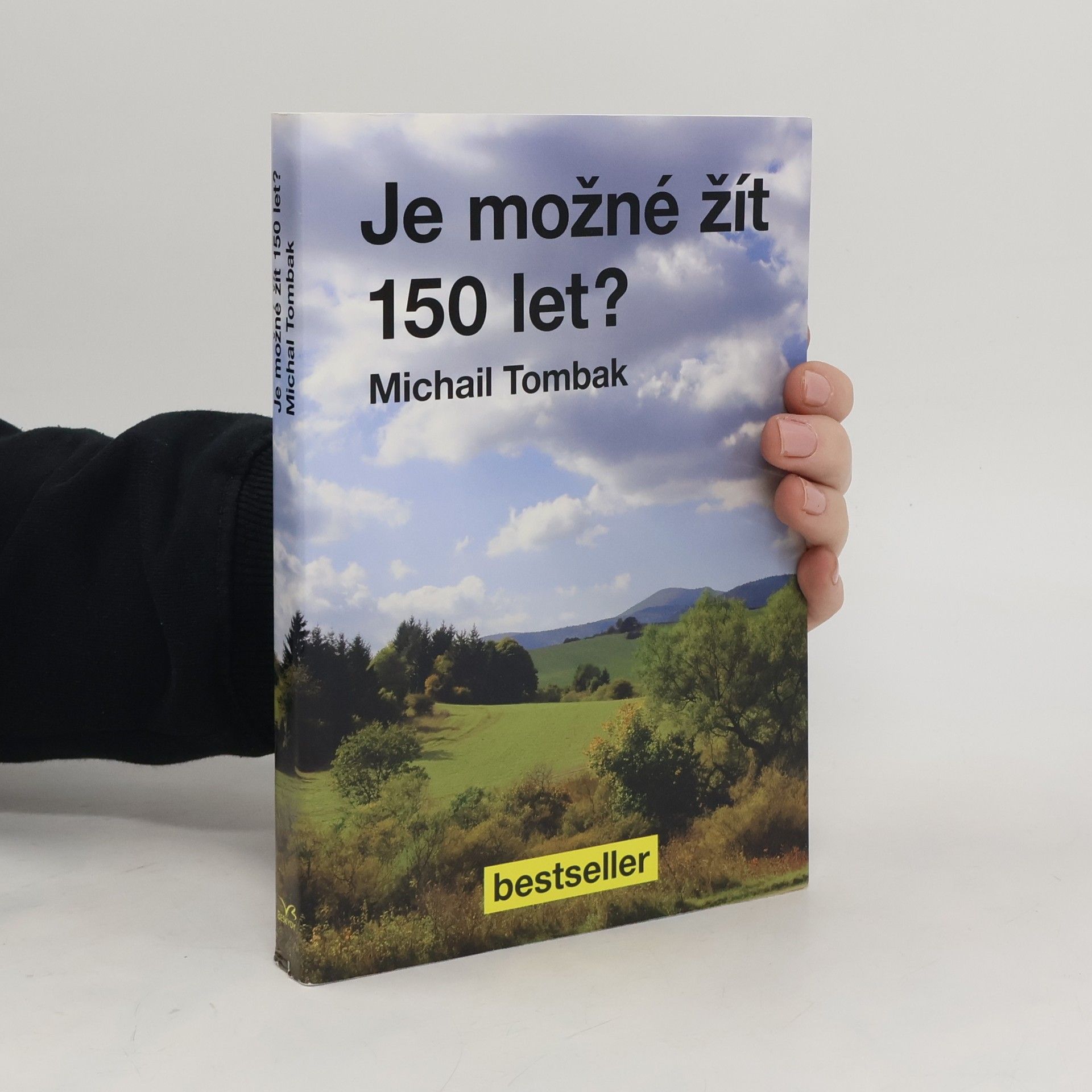 Michail Tombak Je možné žít 150 let?