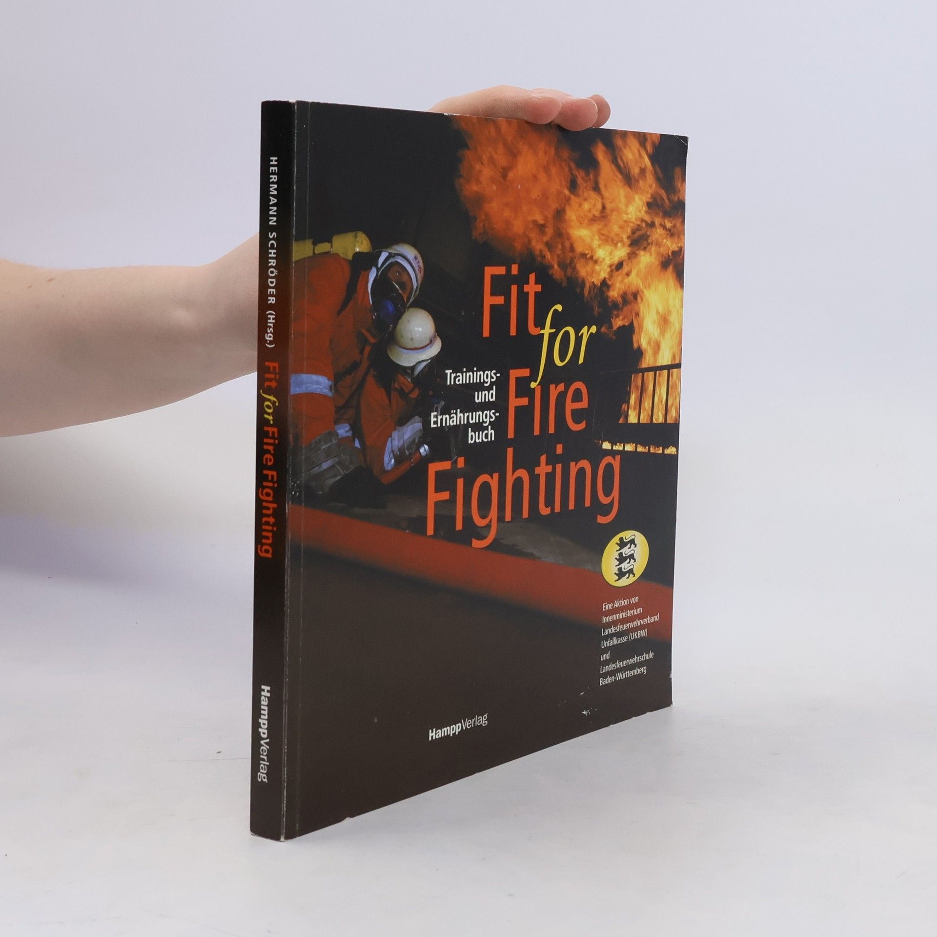 Hermann Schröder Fit for fire fighting
