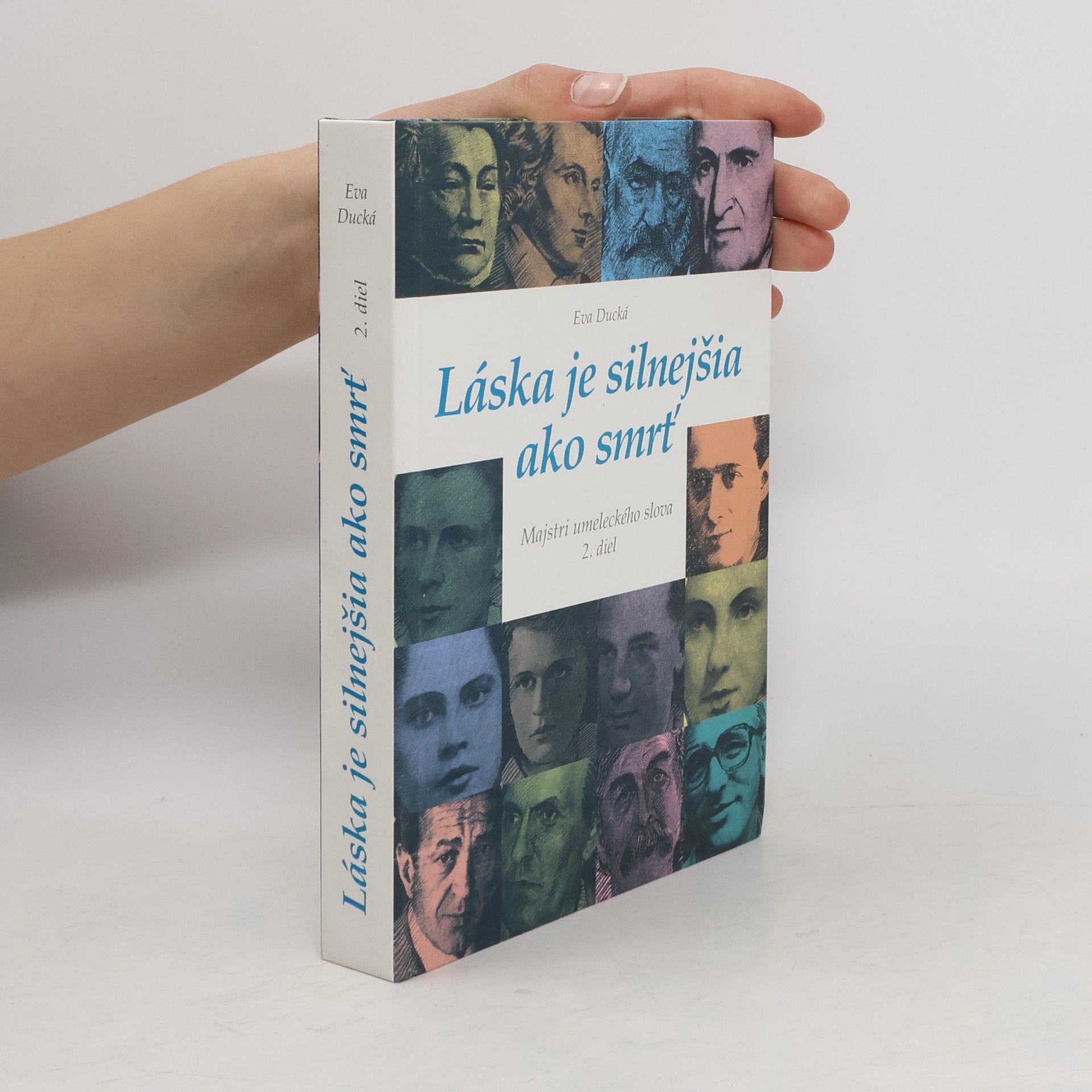 Eva Ducká Láska je silnejšia ako smrť. II. diel, Čriepky skvostov literatúry
