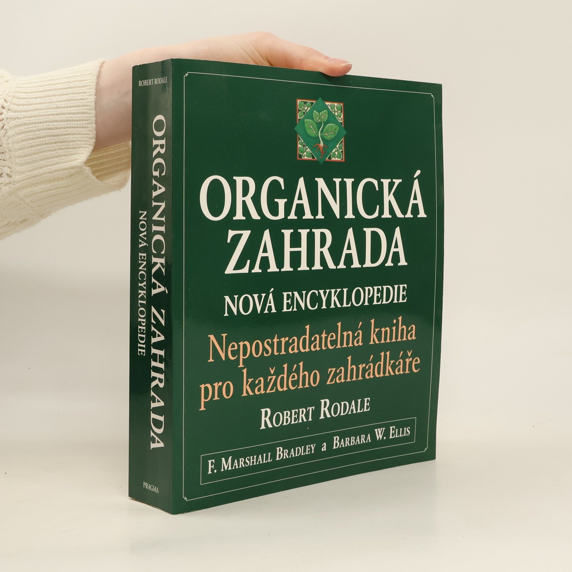Robert Rodale Organická zahrada