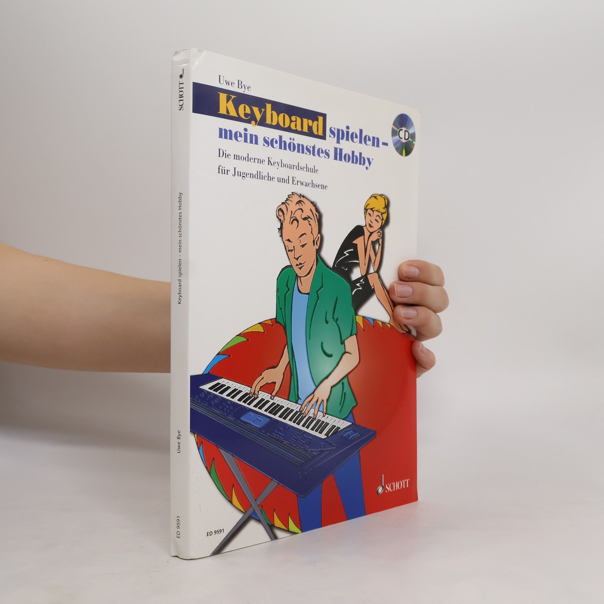 Uwe Bye Keyboard spielen - mein schönstes Hobby 1