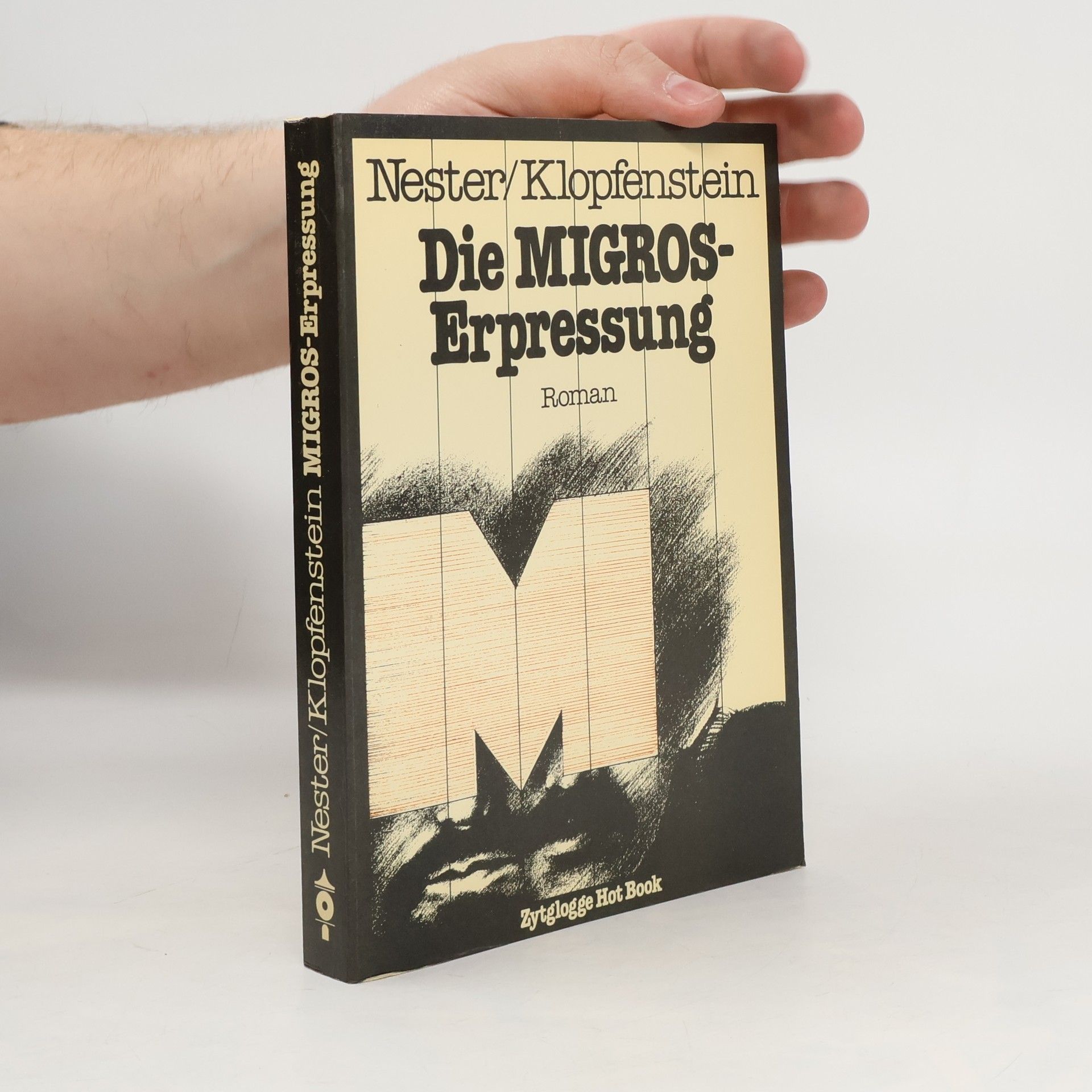 Marcus P. Nester Die Migros-Erpressung