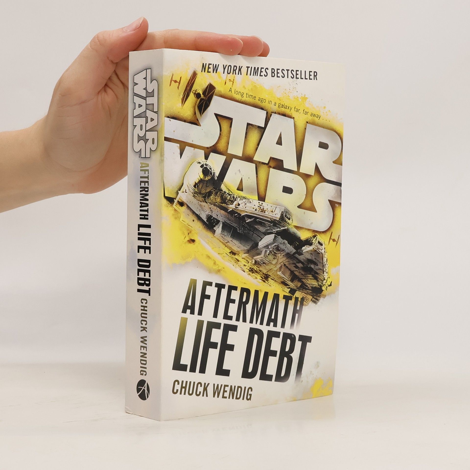 Chuck Wendig Star Wars: Aftermath - Life Debt (Book Two of the Aftermath trilogy)