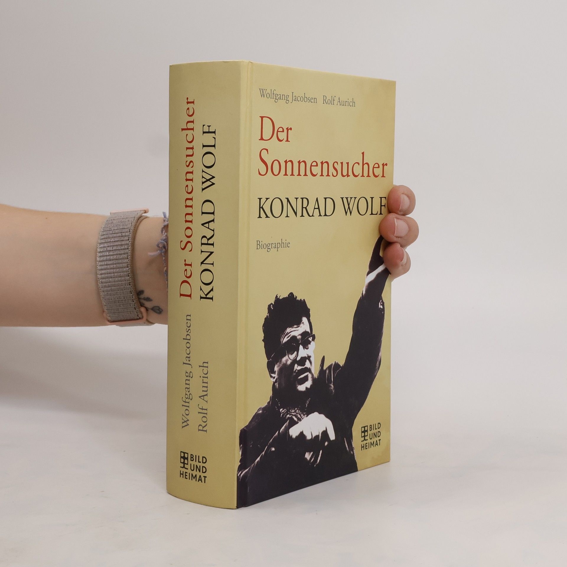 Wolfgang Jacobsen Der Sonnensucher Konrad Wolf