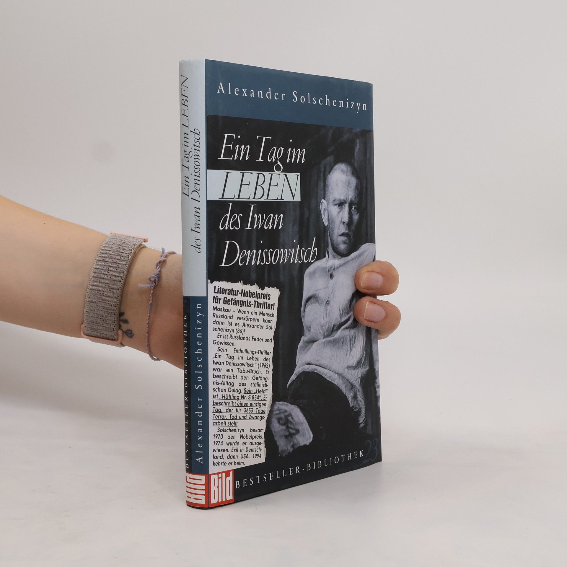 Aleksandr Solzhenitsyn Ein Tag im Leben des Iwan Denissowitsch
