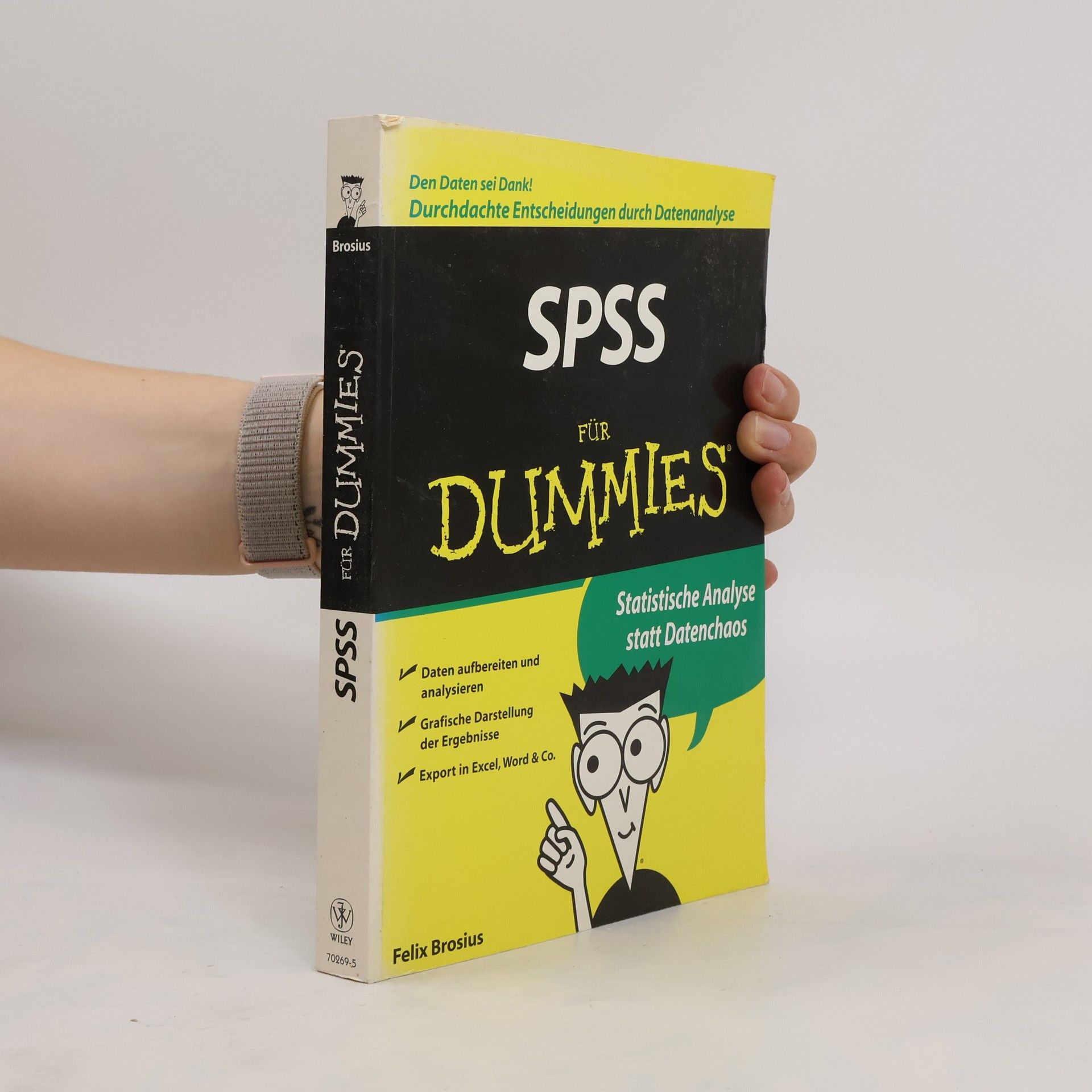 Felix Brosius SPSS für Dummies