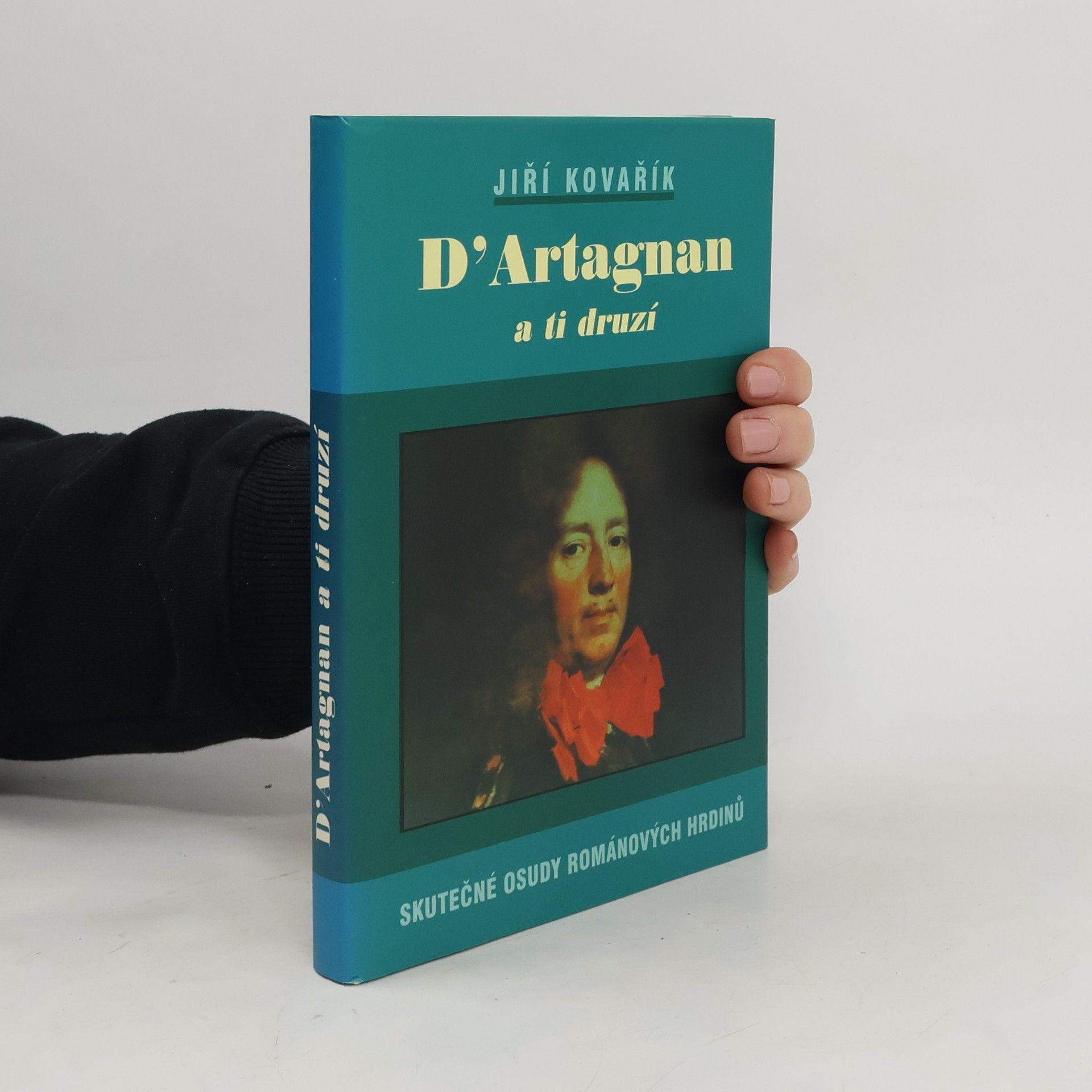 Jiří Kovařík D'Artagnan a ti druzí