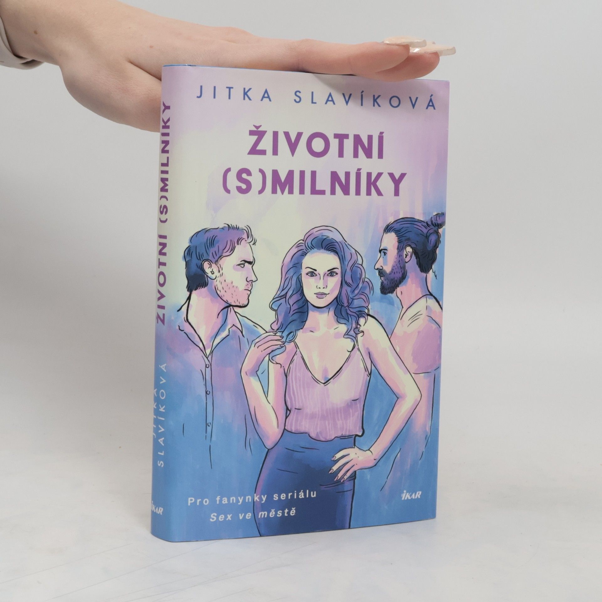 Jitka Slavíková Životní (s)milníky