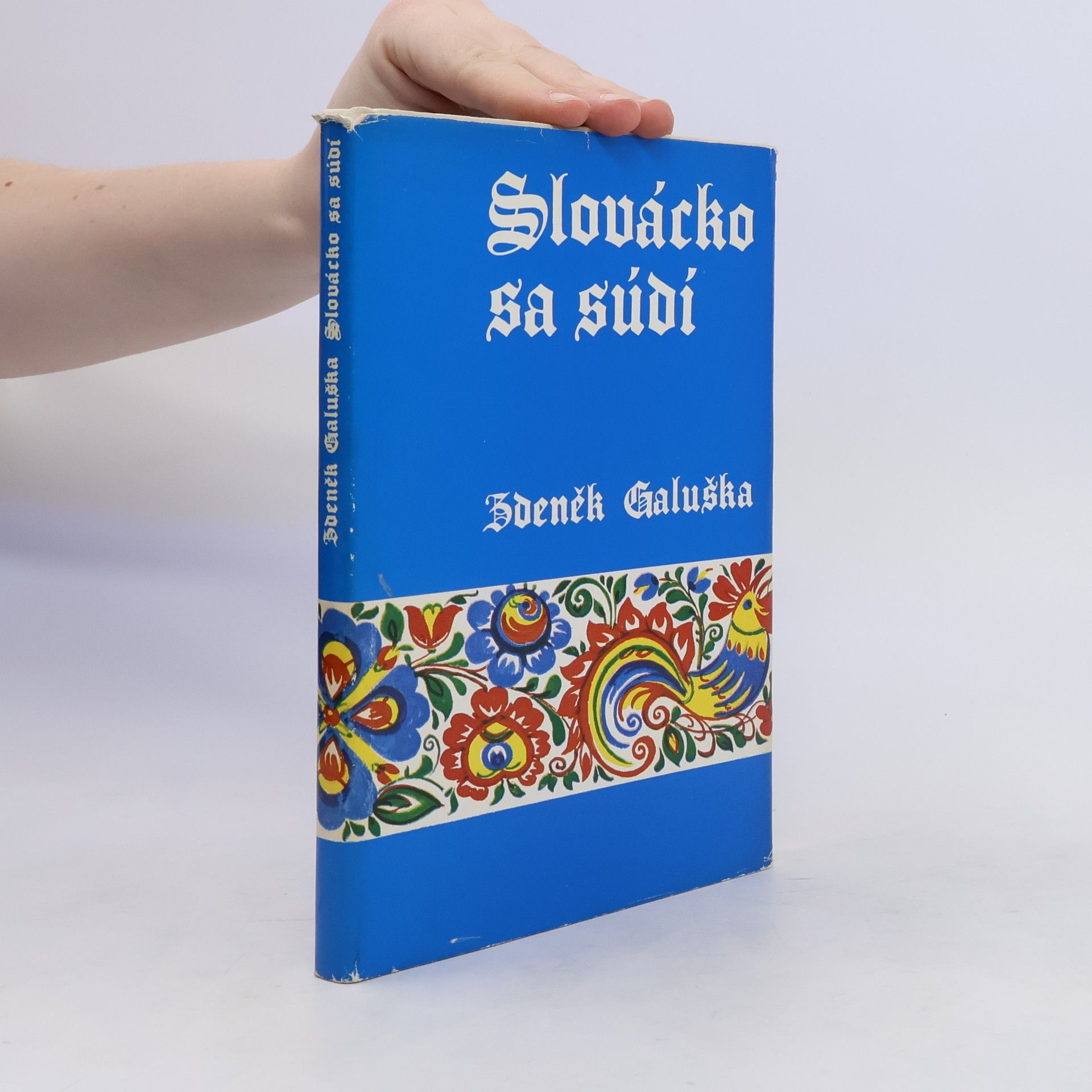 Zdeněk Galuška Slovácko sa nesúdí