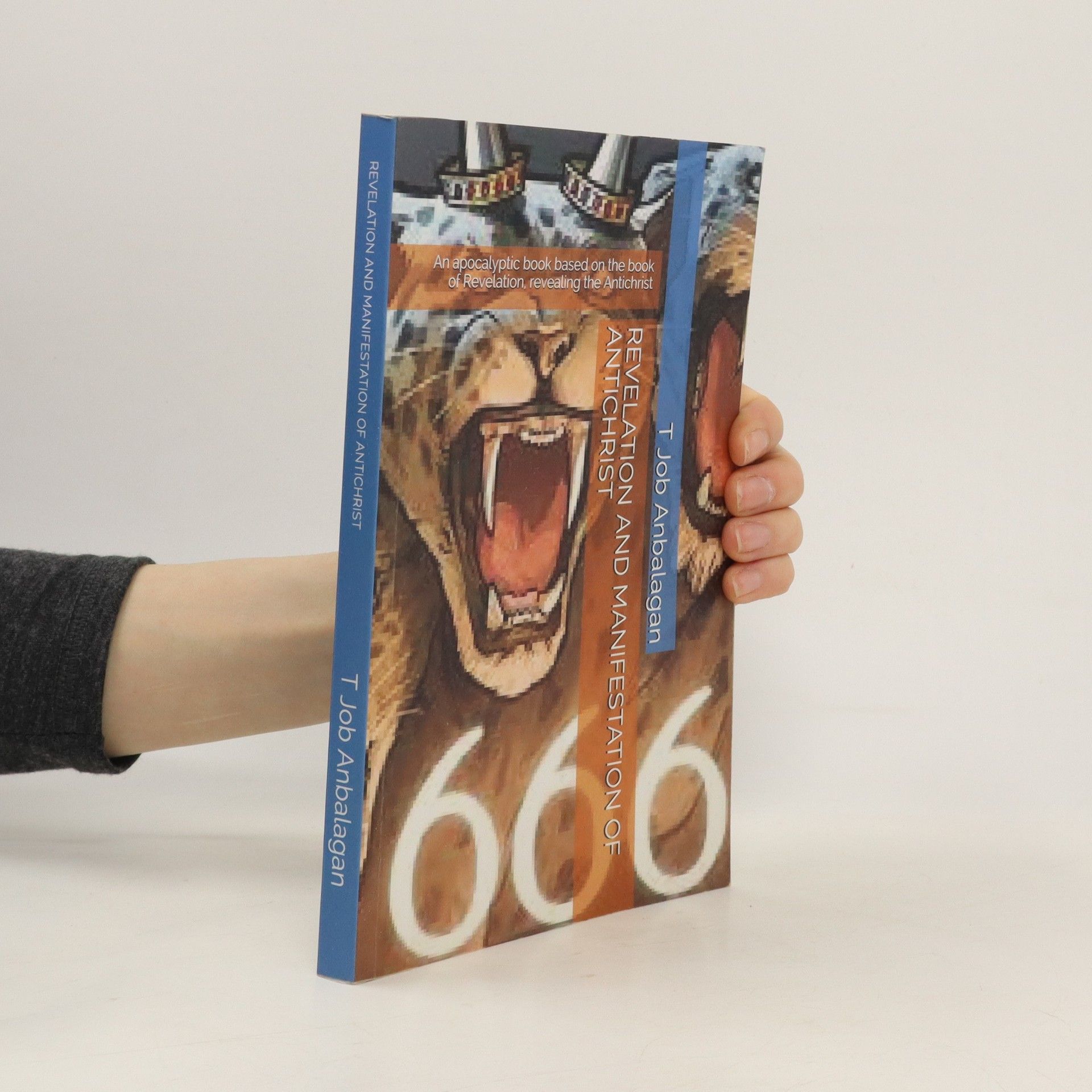 T. Job Anbalagan Revelation and Manifestation of Antichrist