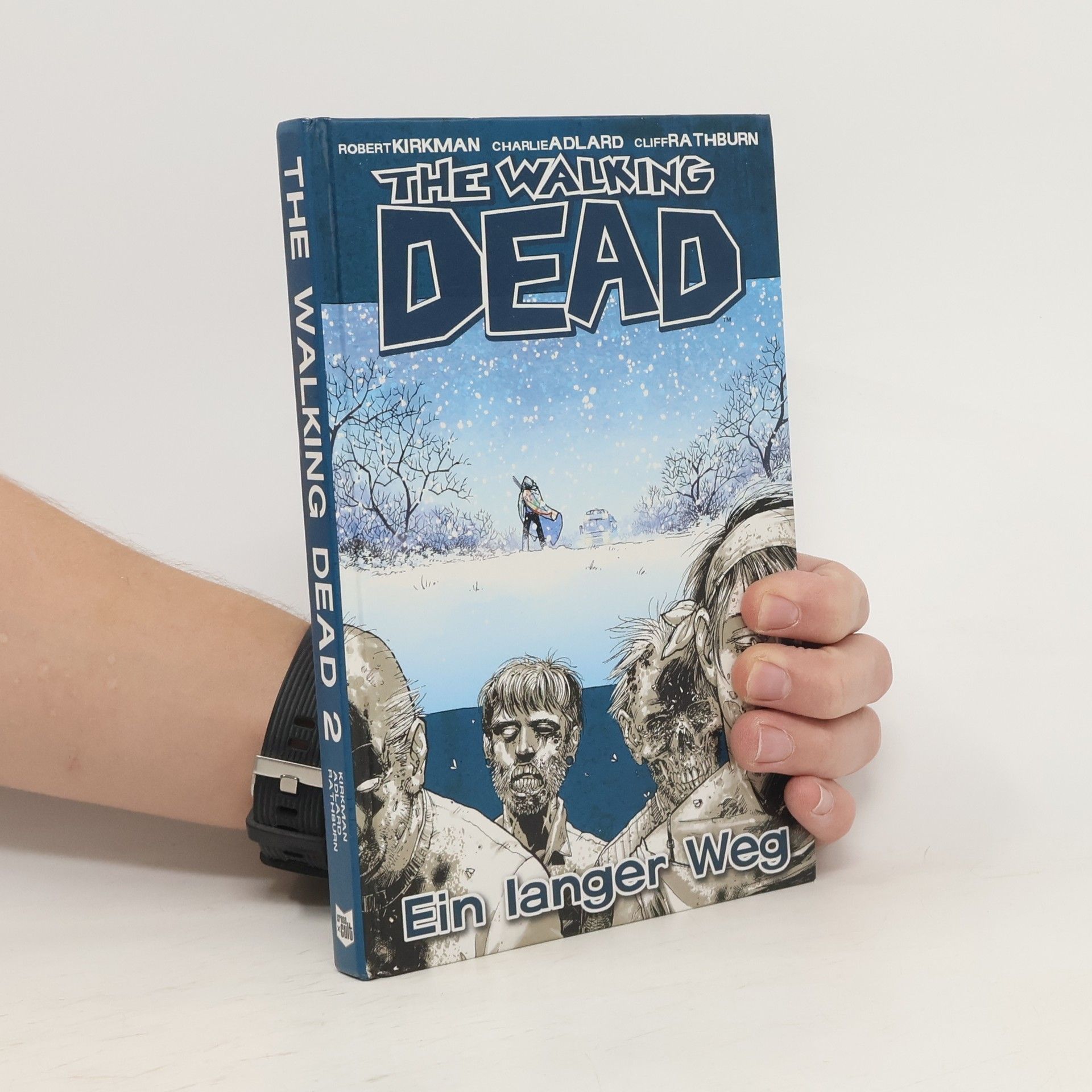 Robert Kikman The Walking Dead 2. Ein langer Weg