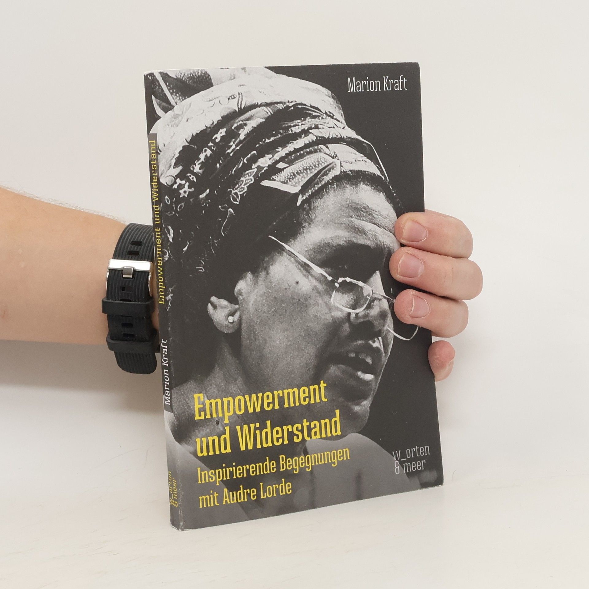Marion Kraft Empowerment und Widerstand
