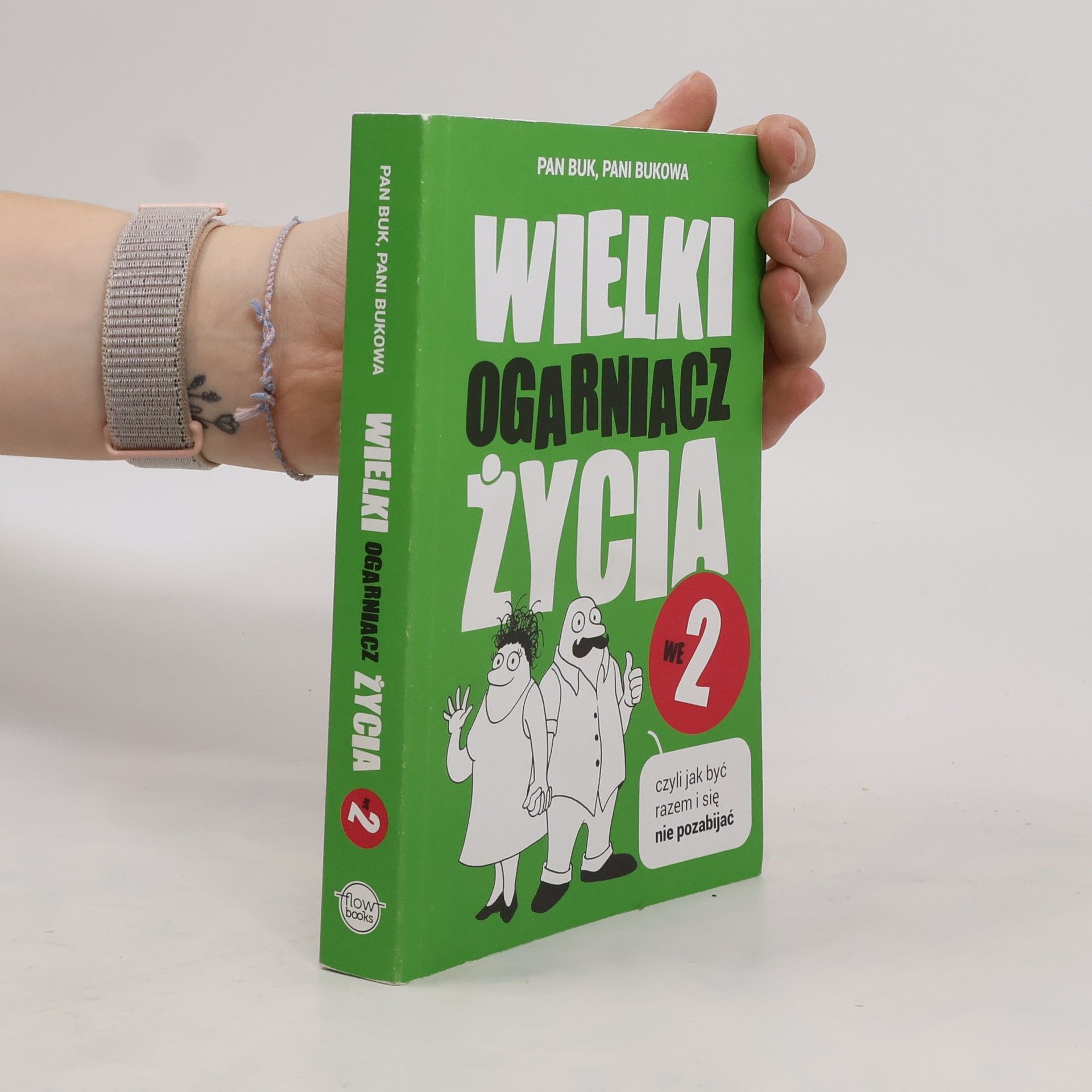 Bukowa Pani Buk Pan Wielki Ogarniacz Życia we dwoje czyli jak kochać i się nie pozabijać