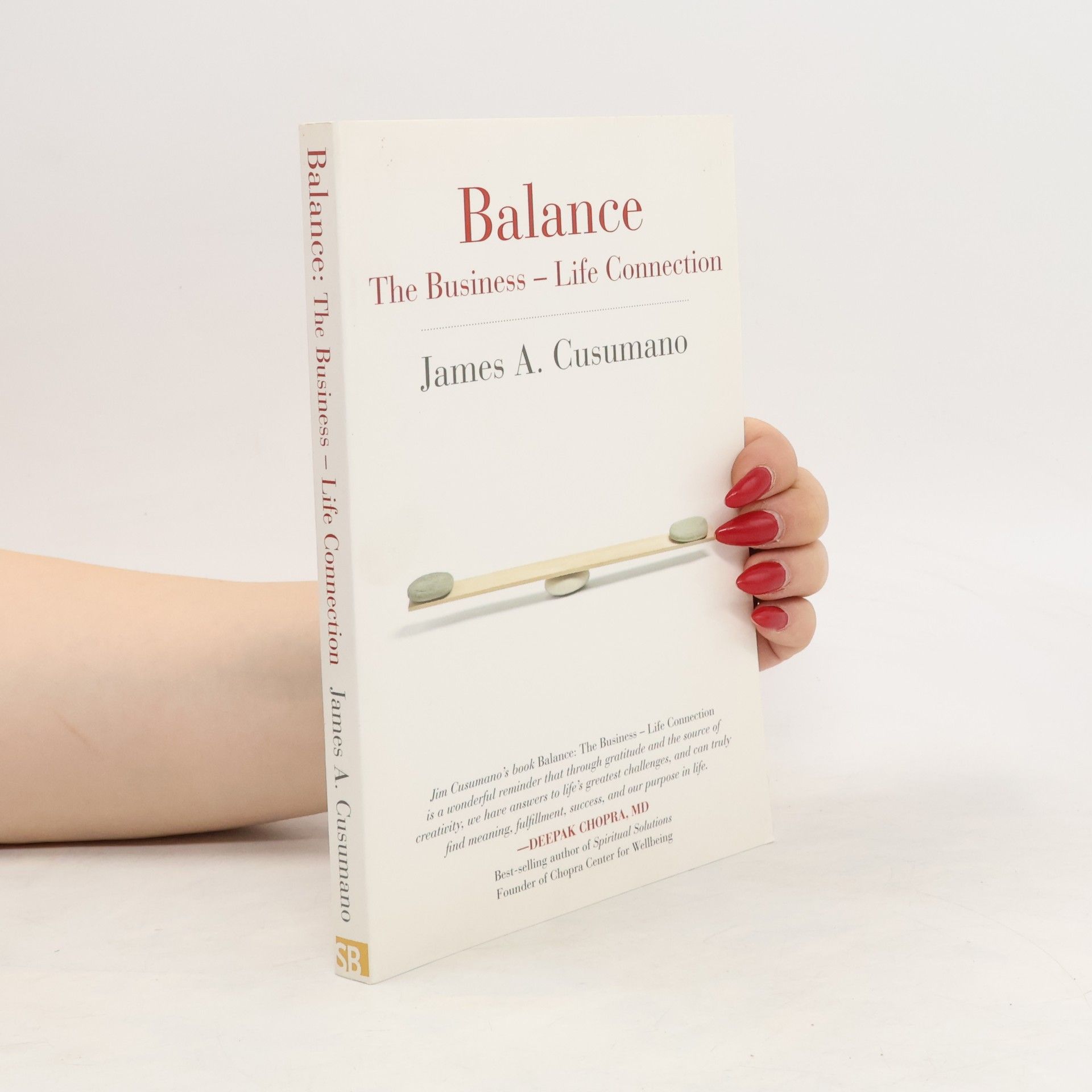 Balance : The Business - Life Connection