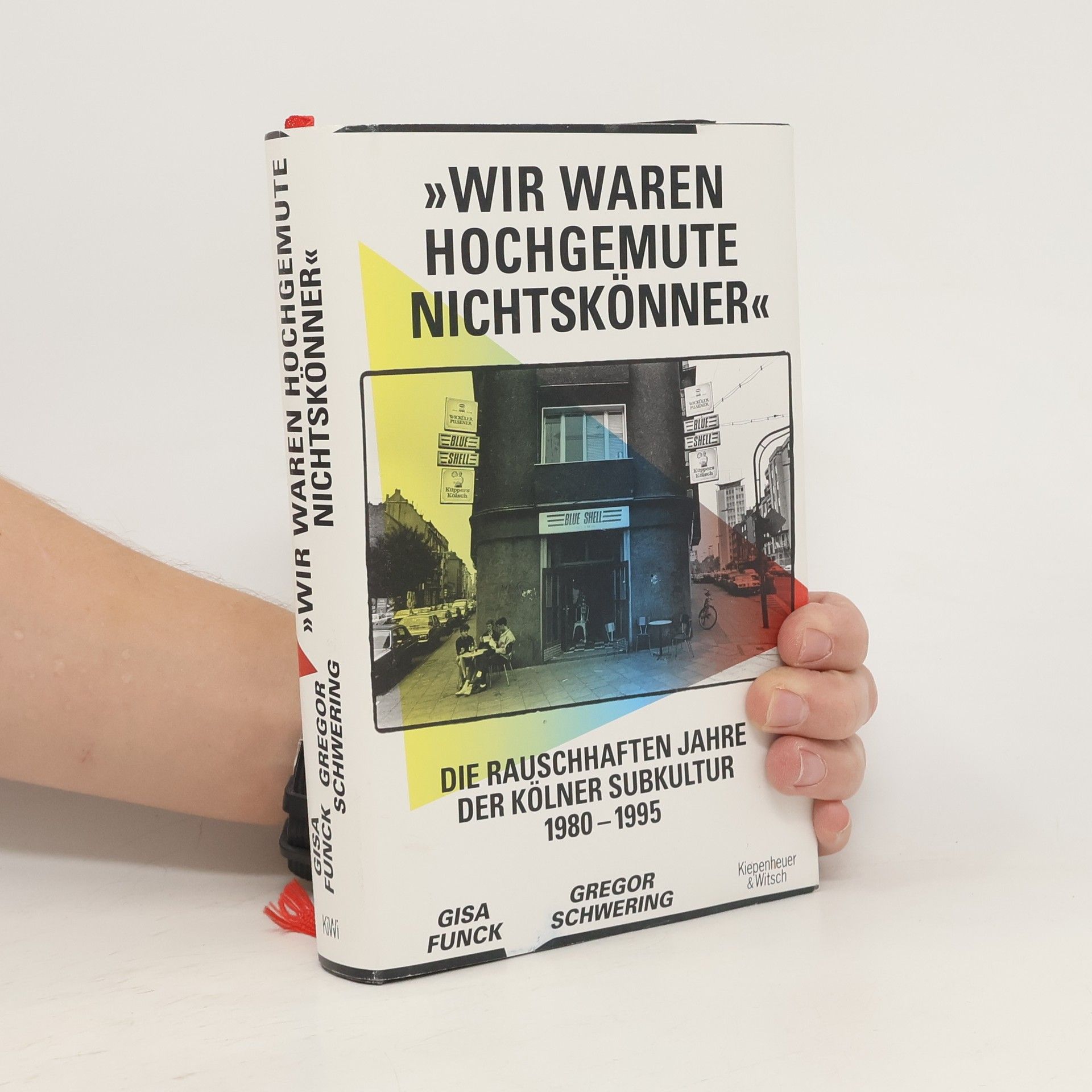 Gisa Funck Wir waren hochgemute Nichtskönner