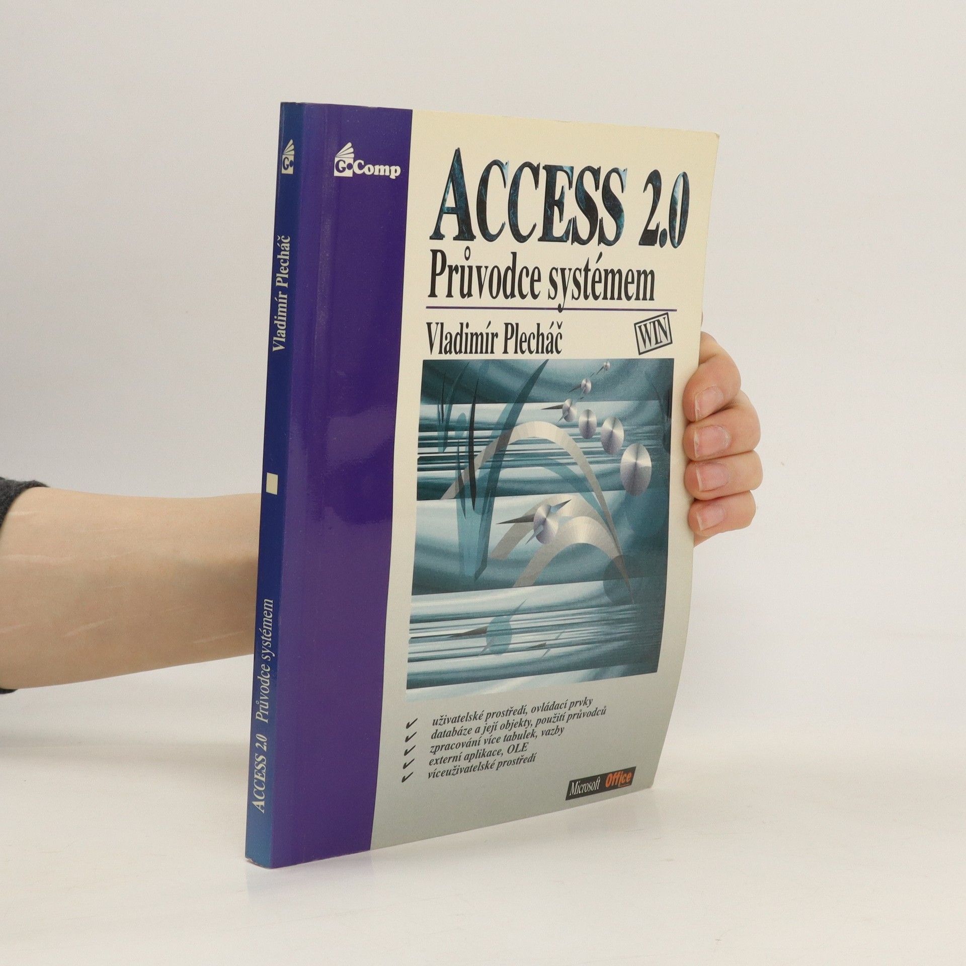 Vladimír Plecháč Access 2.0 - průvodce systémem