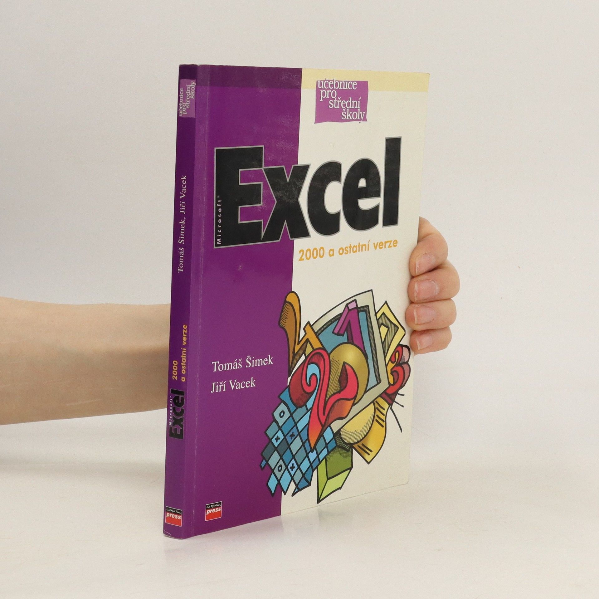 Tomáš Šimek Excel 2000 a ostatní verze