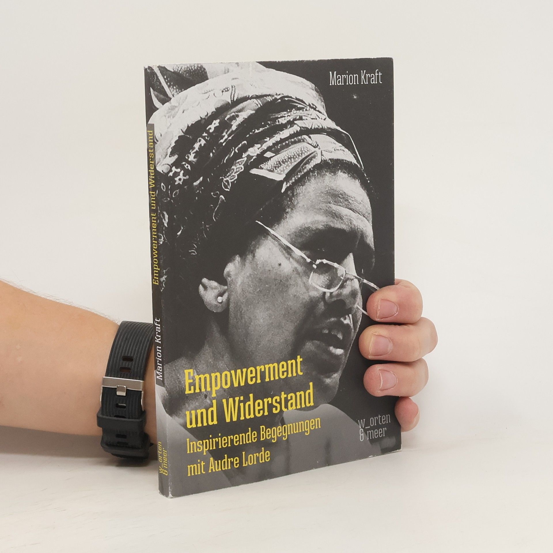 Marion Kraft Empowerment und Widerstand