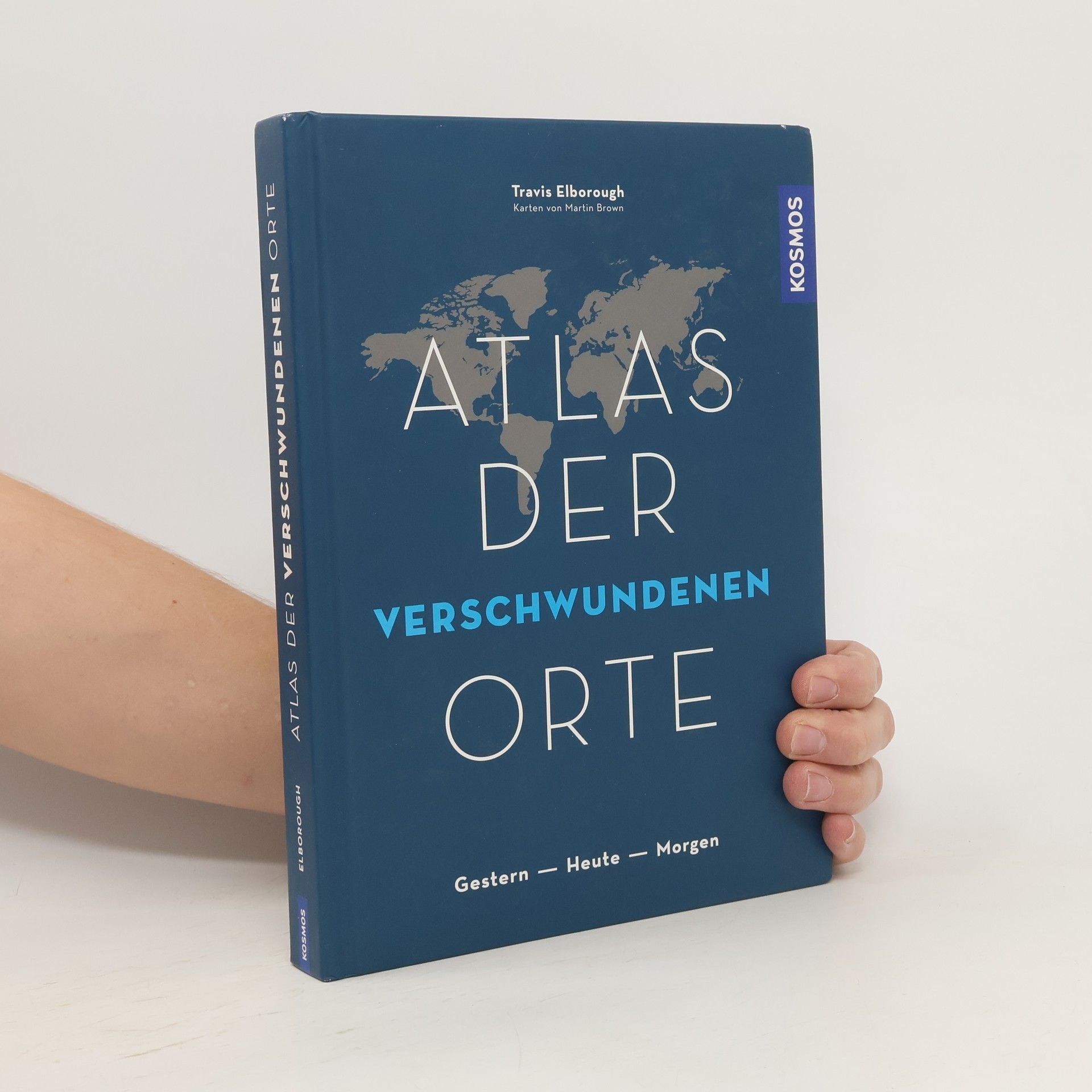 Travis Elborough Atlas der verschwundenen Orte