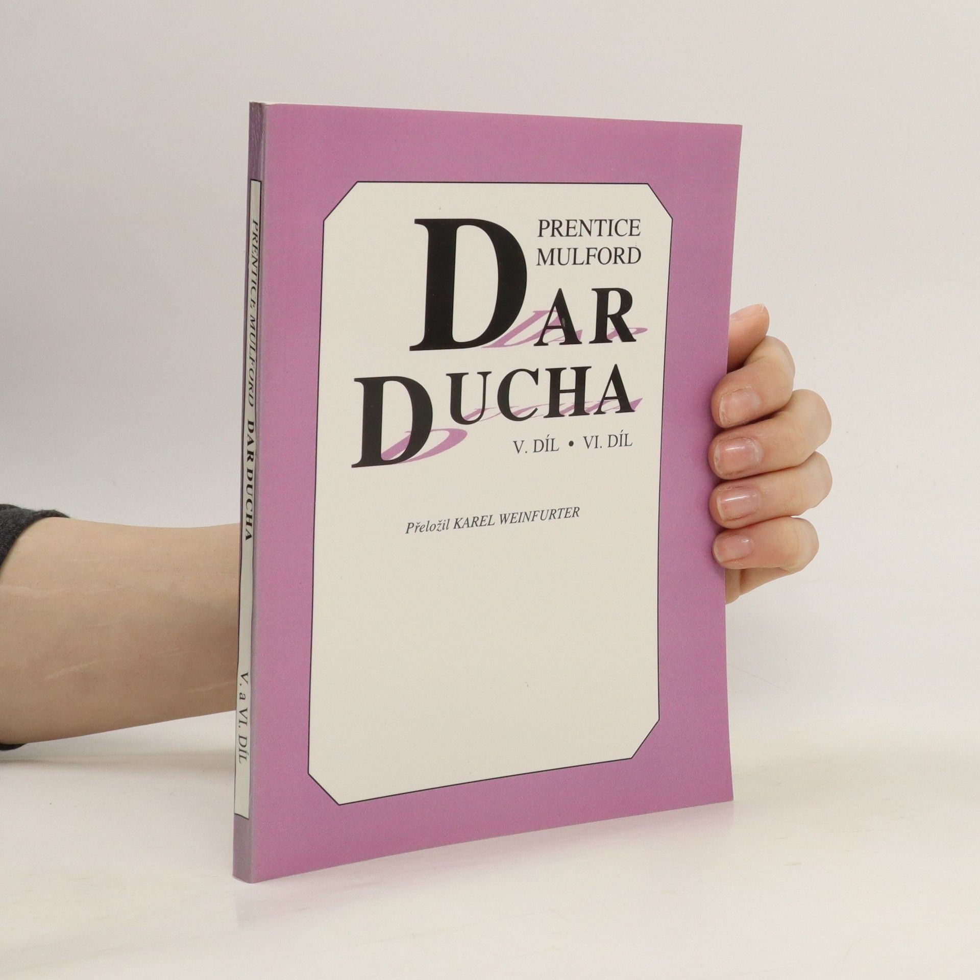 Prentice Mulford Dar ducha V. - VI.