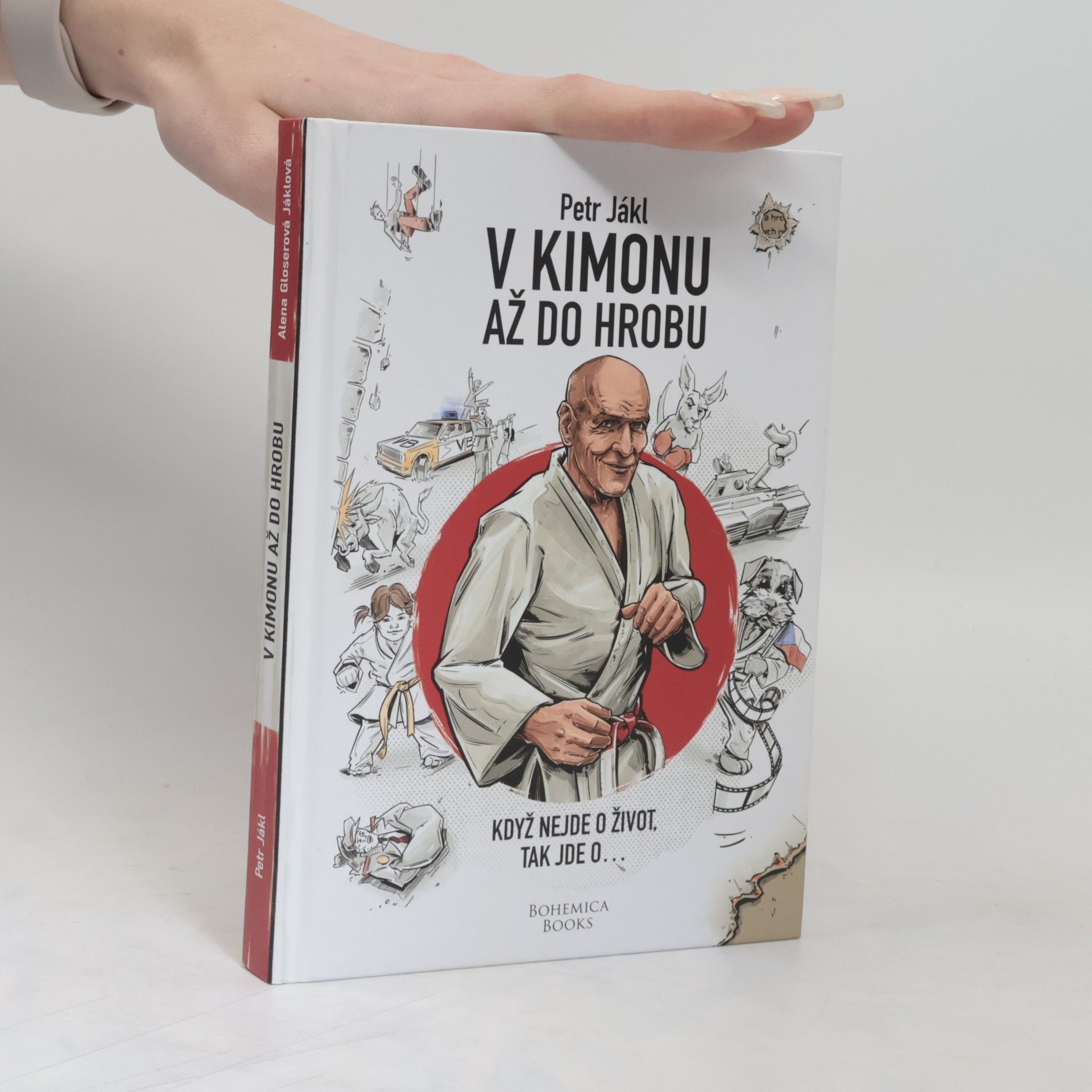 Petr Jákl V kimonu až do hrobu