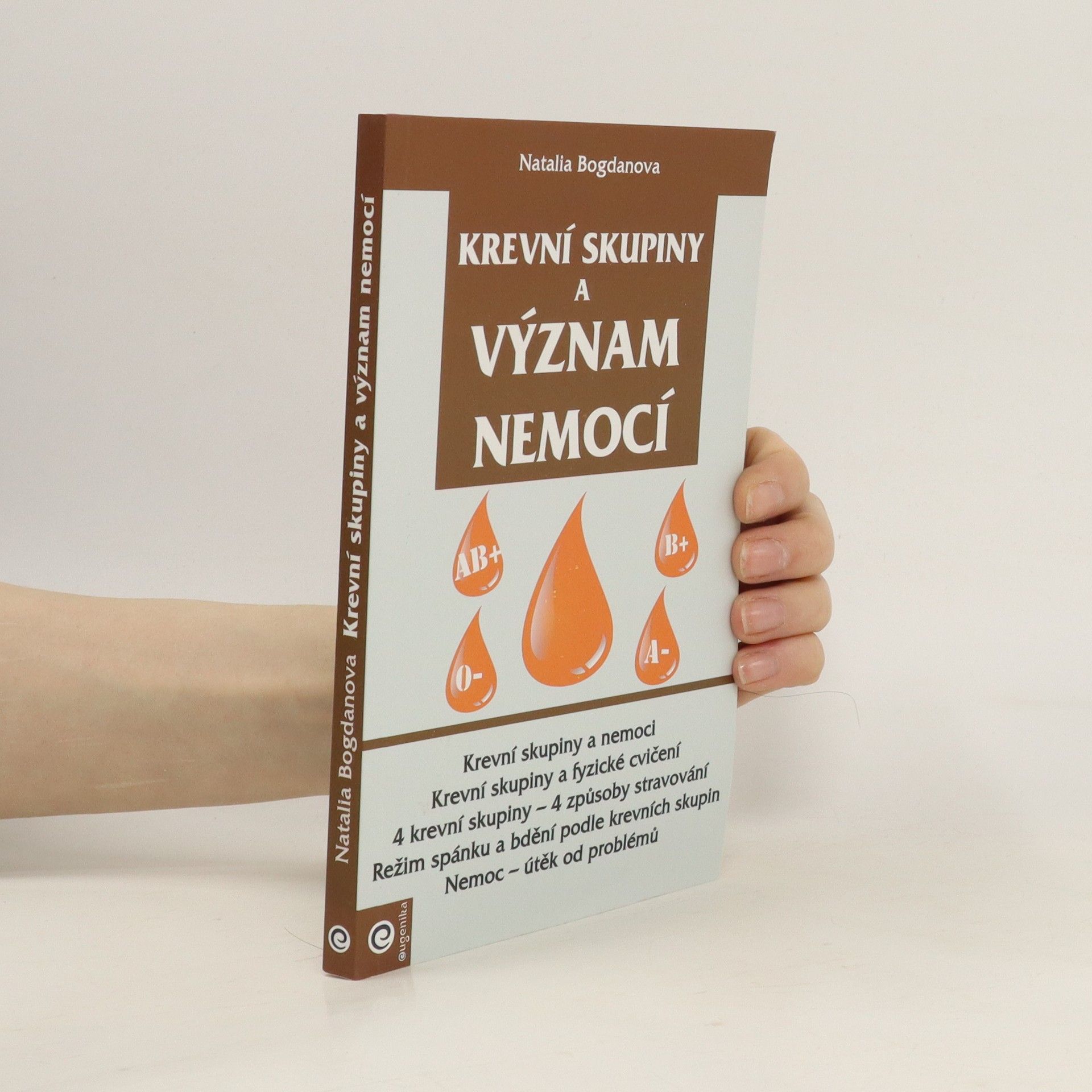 Natal ja Aleksandrovna Bogdanova Krevní skupiny a význam nemocí