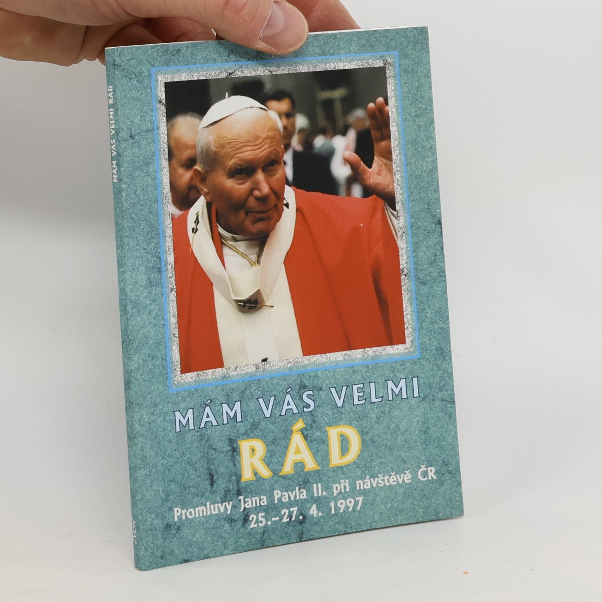 Karol Józef Wojtyła Mám vás velmi rád