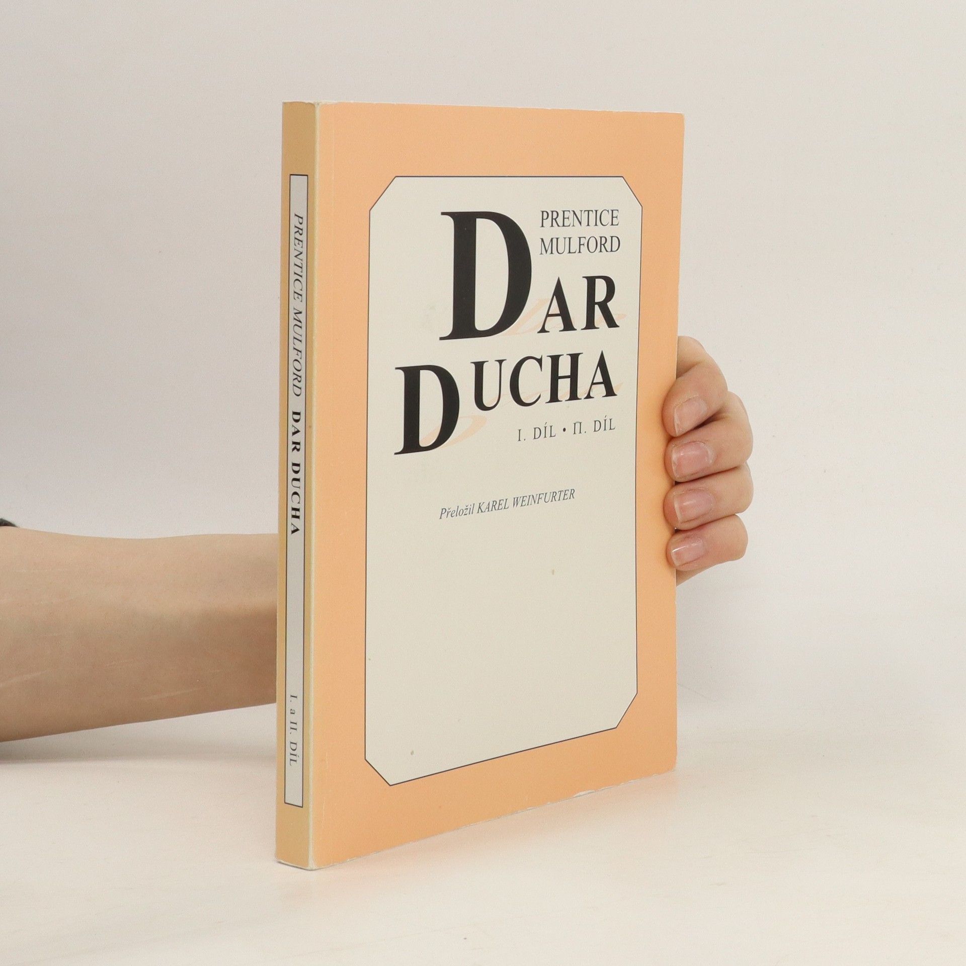 Prentice Mulford Dar ducha. I. a II. díl