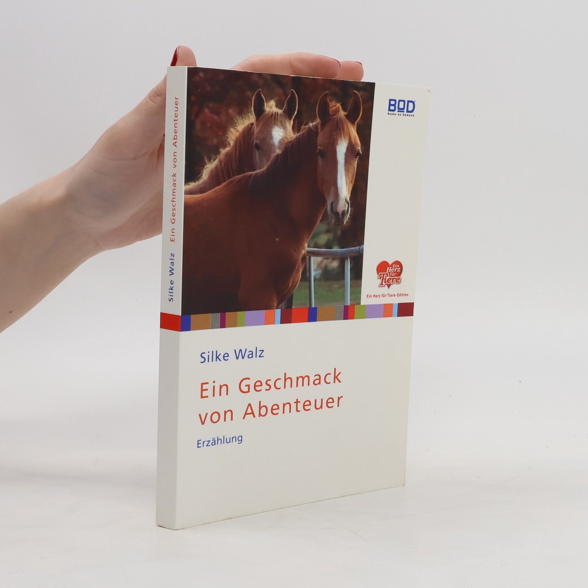 Silke Walz Ein Geschmack von Abenteuer