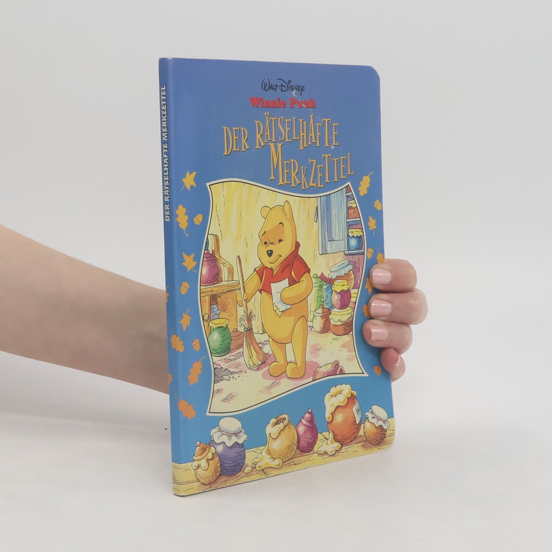Autorenkollektiv Winnie Puuh. Der Rätselhafte Merkzettel