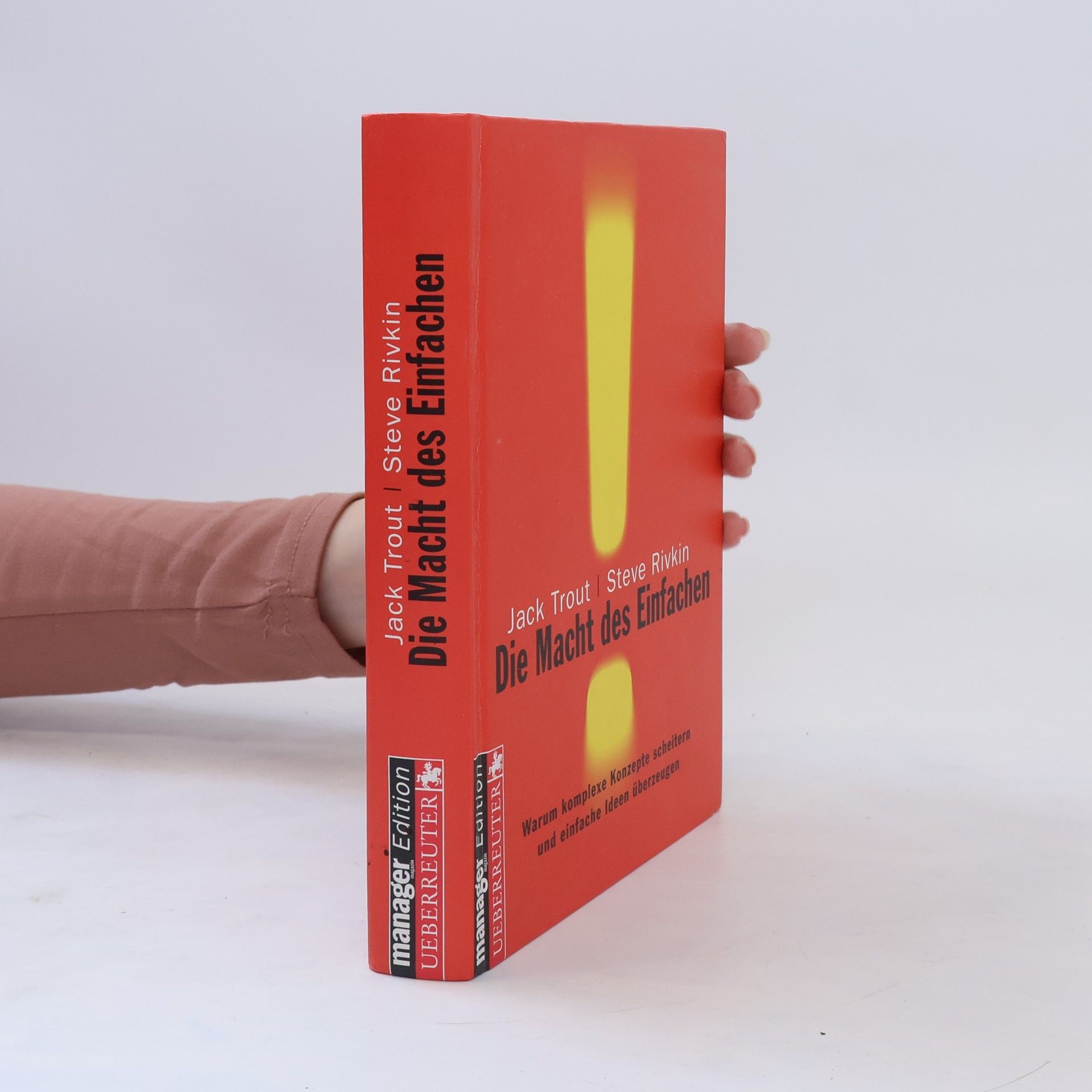 Jack Trout Die Macht des Einfachen