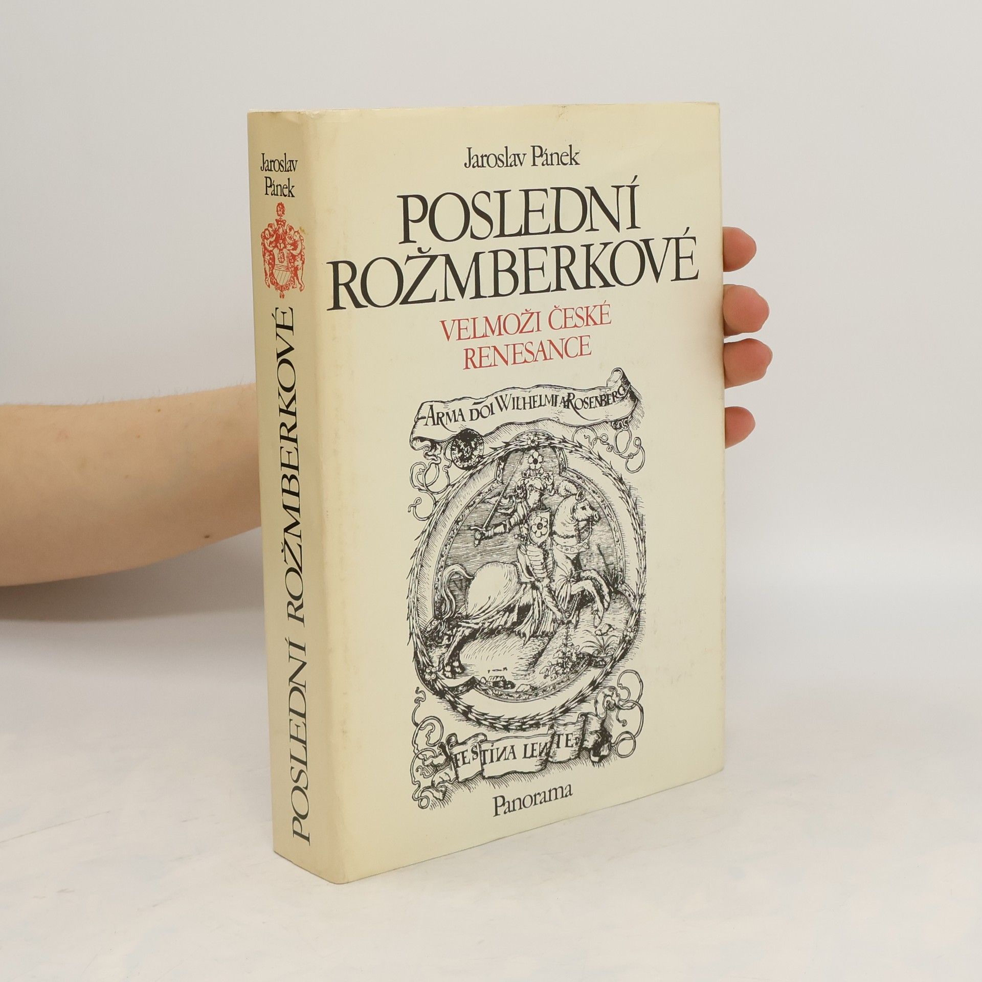 Jaroslav Pánek Poslední Rožmberkové
