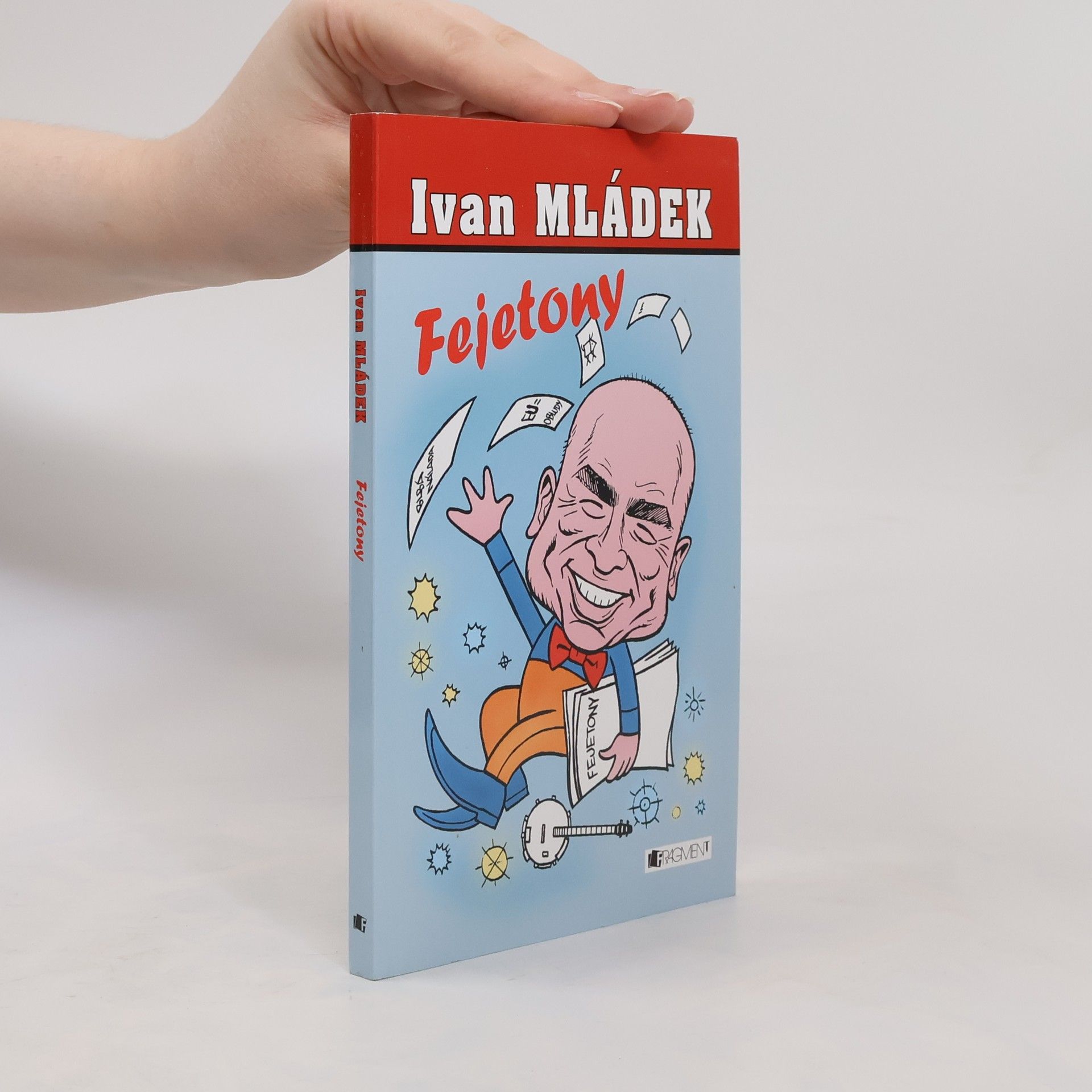 Ivan Mládek Fejetony