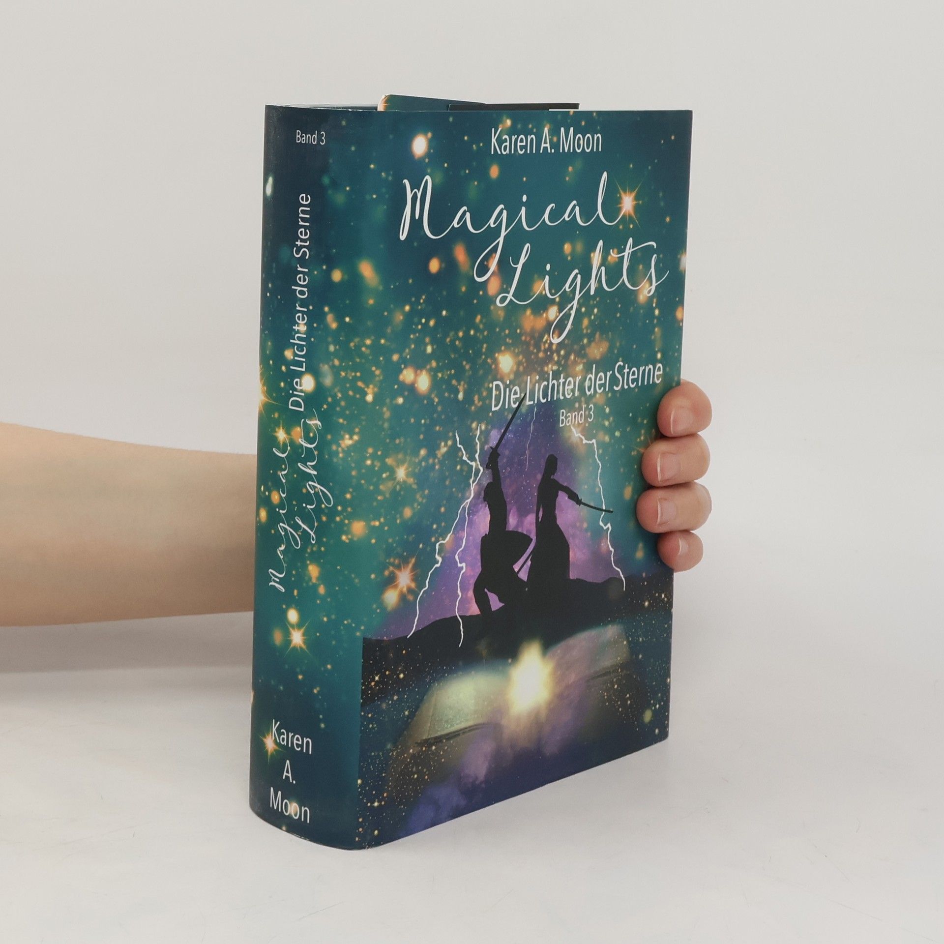 Karen A. Moon Magical Lights: Die Lichter der Sterne