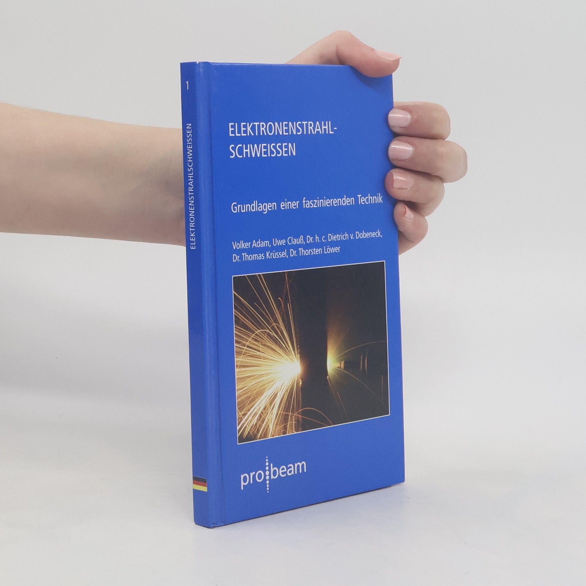 Dietrich v.Dobeneck Elektronenstrahl-Schweissen 1