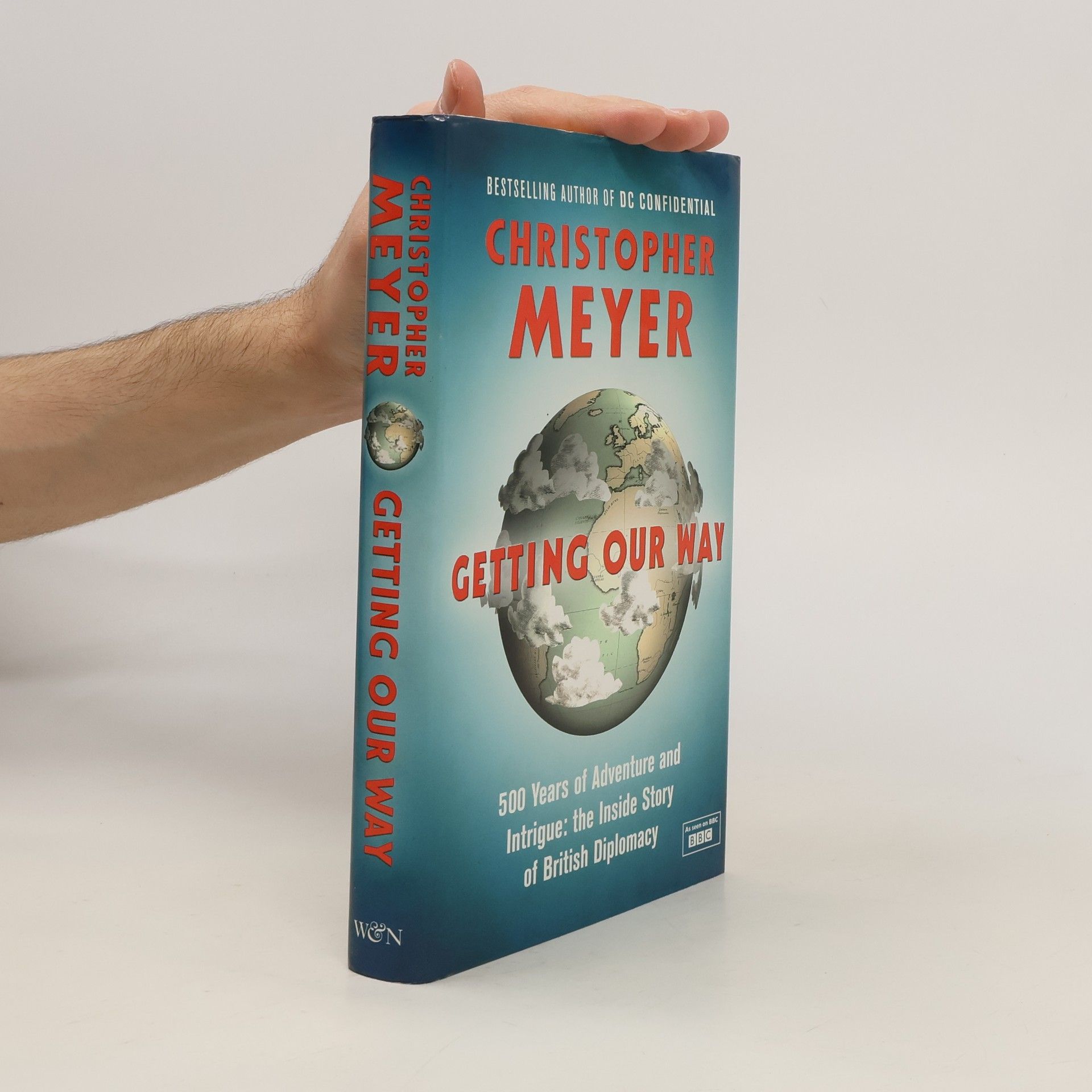 Christopher Meyer Getting Our Way